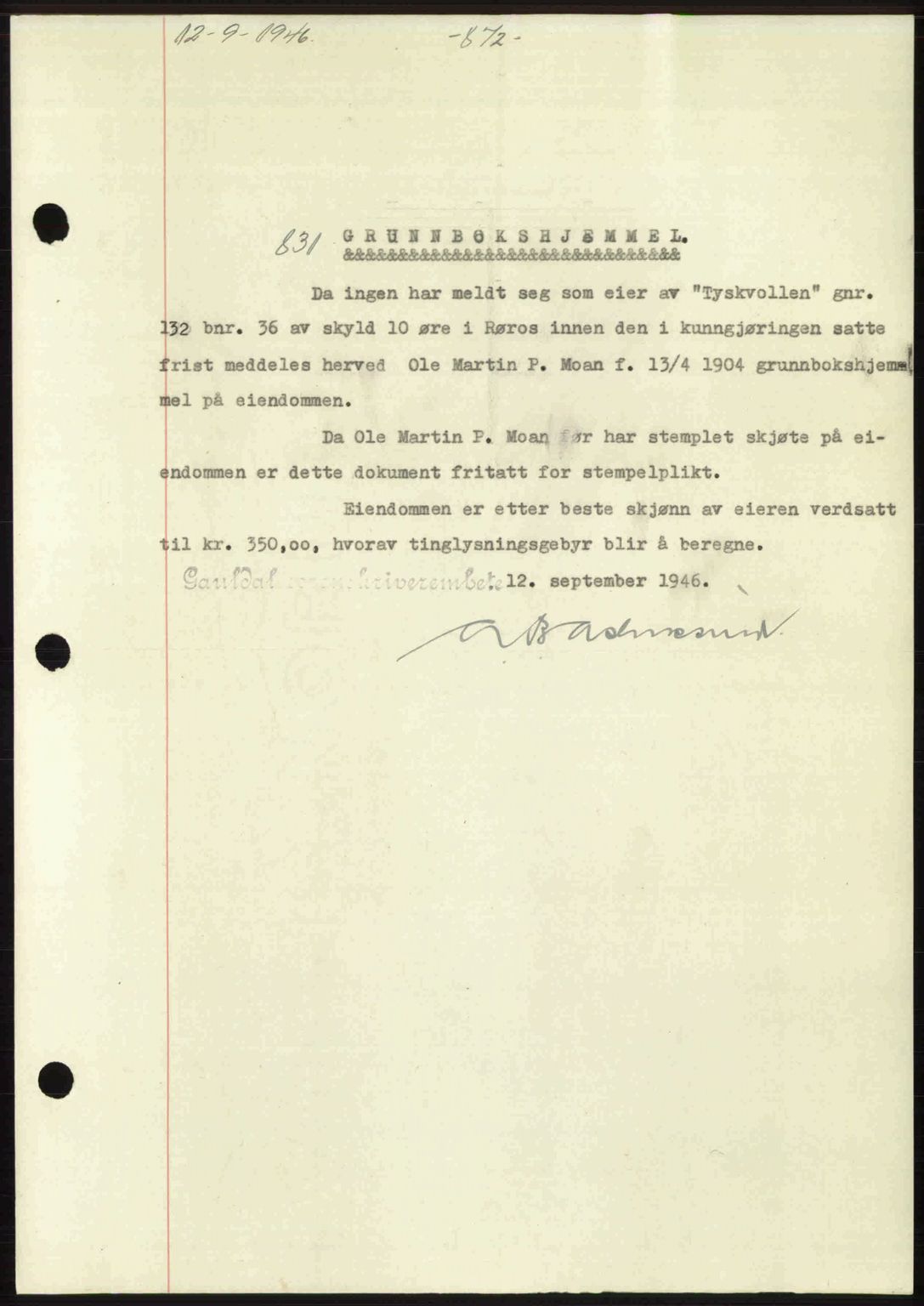Gauldal sorenskriveri, SAT/A-0014/1/2/2C: Pantebok nr. A2, 1946-1946, Dagboknr: 831/1946