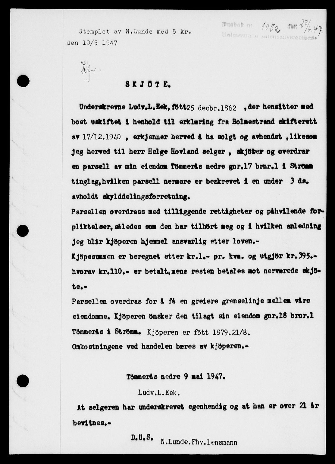 Holmestrand sorenskriveri, SAKO/A-67/G/Ga/Gaa/L0062: Pantebok nr. A-62, 1947-1947, Dagboknr: 1052/1947