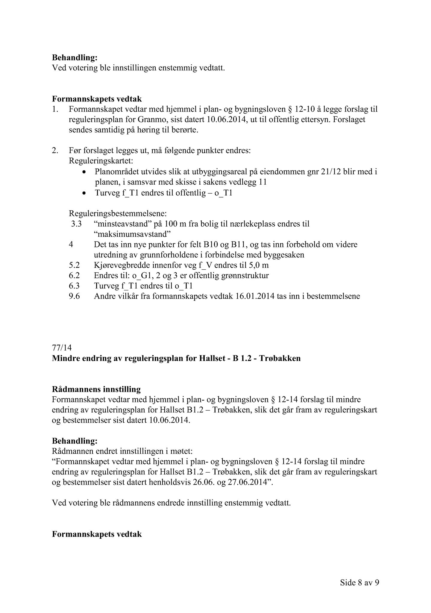 Klæbu Kommune, TRKO/KK/02-FS/L007: Formannsskapet - Møtedokumenter, 2014, s. 2553