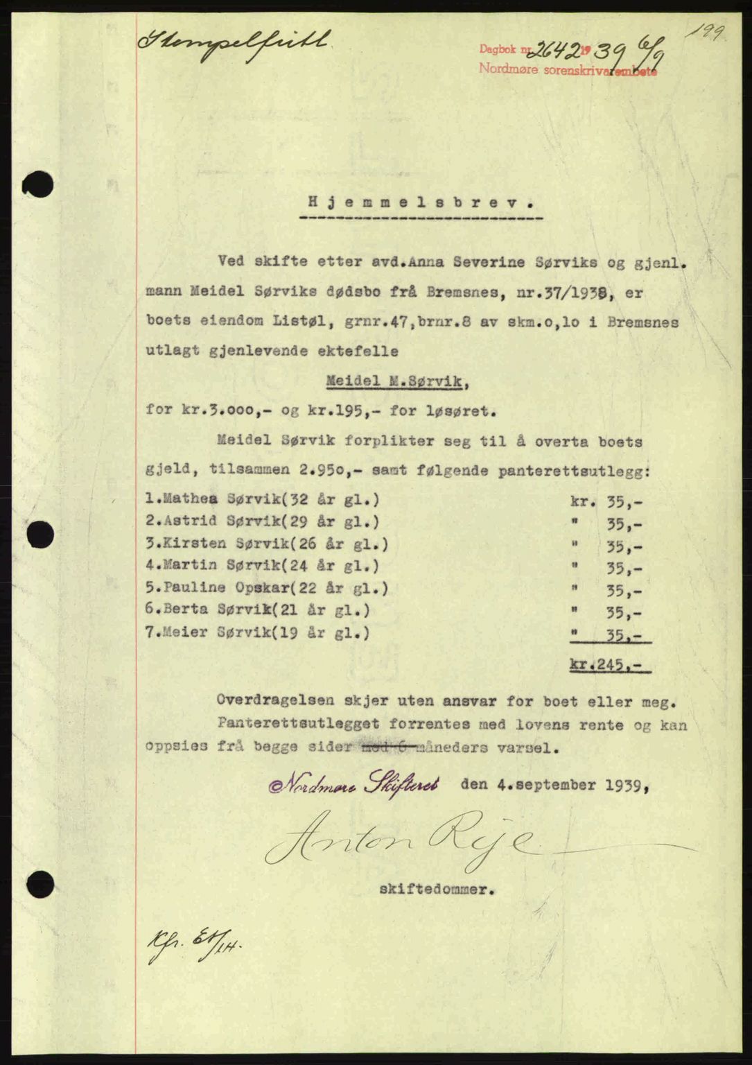 Nordmøre sorenskriveri, SAT/A-4132/1/2/2Ca: Pantebok nr. A87, 1939-1940, Dagboknr: 2642/1939