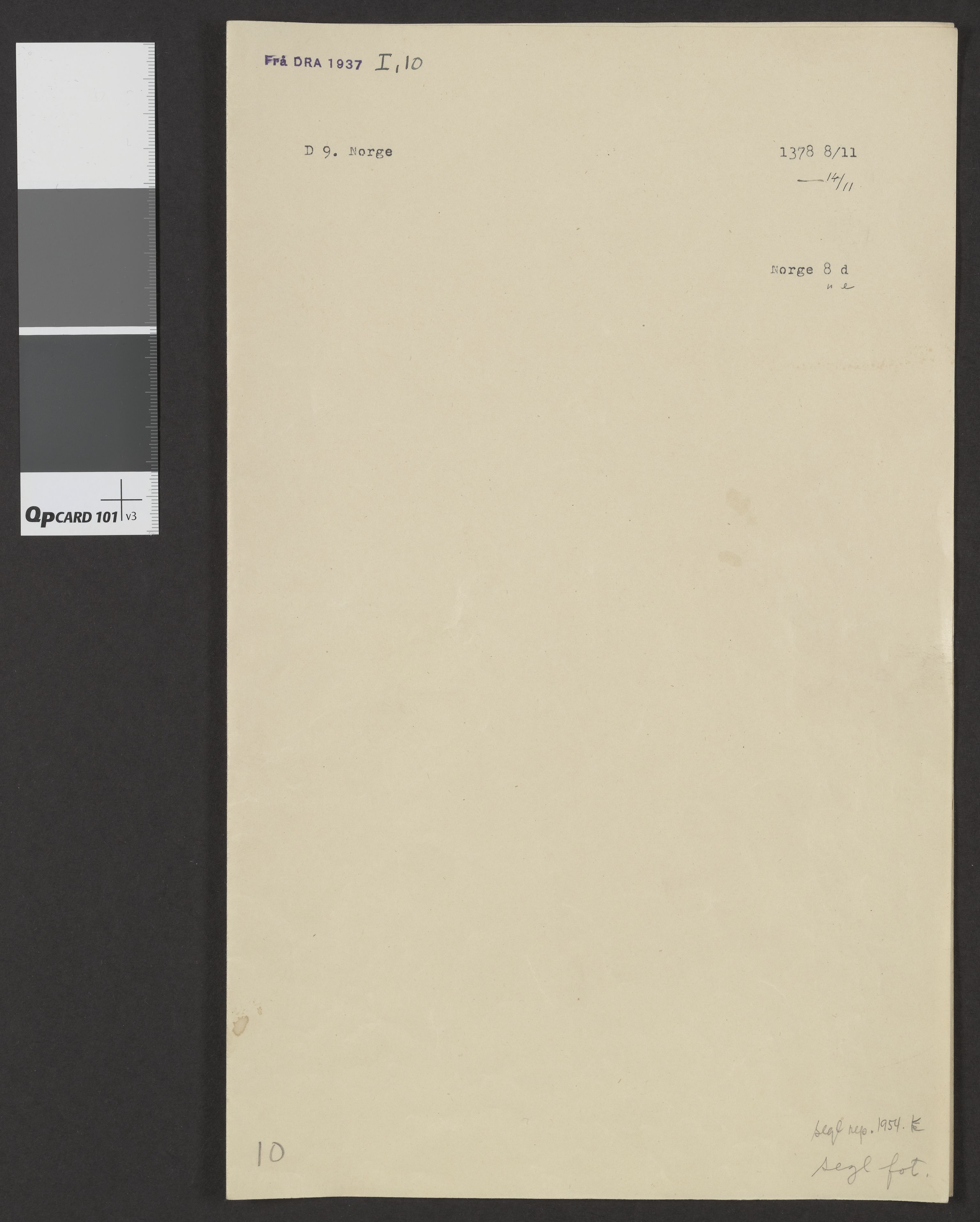 Riksarkivets diplomsamling, AV/RA-EA-5965/F06/L0006: Dokument nr. 8b-e, 1378