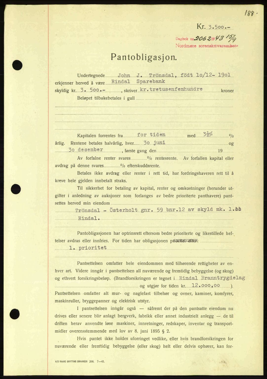 Nordmøre sorenskriveri, AV/SAT-A-4132/1/2/2Ca: Pantebok nr. B91, 1943-1944, Dagboknr: 2062/1943