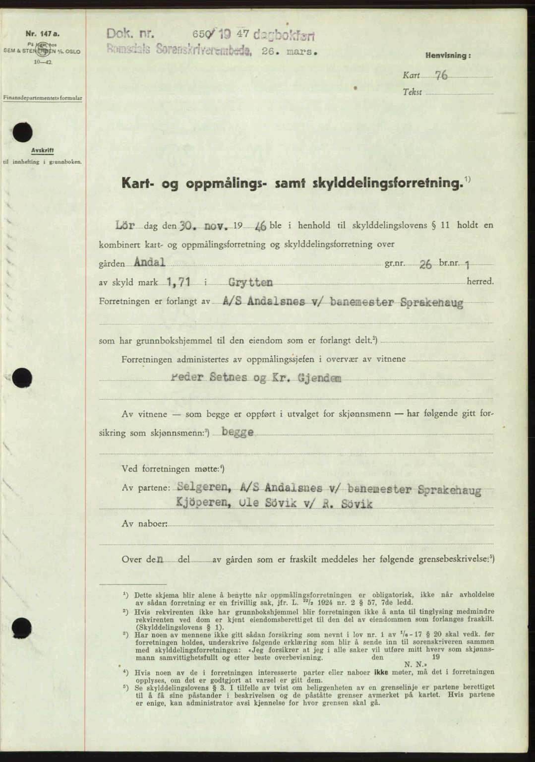 Romsdal sorenskriveri, SAT/A-4149/1/2/2C: Pantebok nr. A22, 1947-1947, Dagboknr: 650/1947