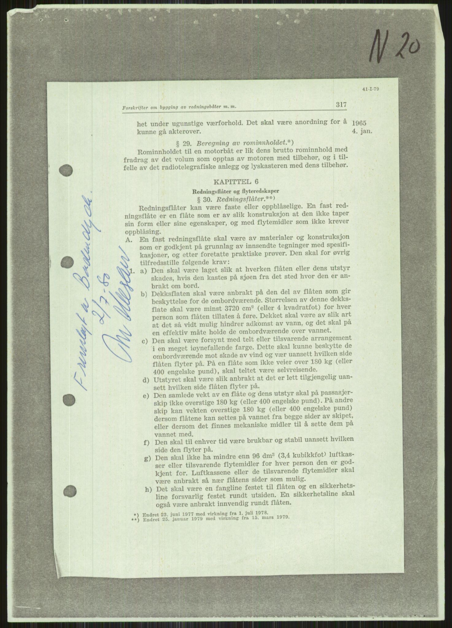 Justisdepartementet, Granskningskommisjonen ved Alexander Kielland-ulykken 27.3.1980, RA/S-1165/D/L0015: L Health and Safety Executive (Doku.liste + L1 av 1)/M Lloyds Register (Doku.liste + M1-M5 av 10)/ N Redningsutstyr (Doku.liste + N1-N43 av 43) , 1980-1981, s. 762