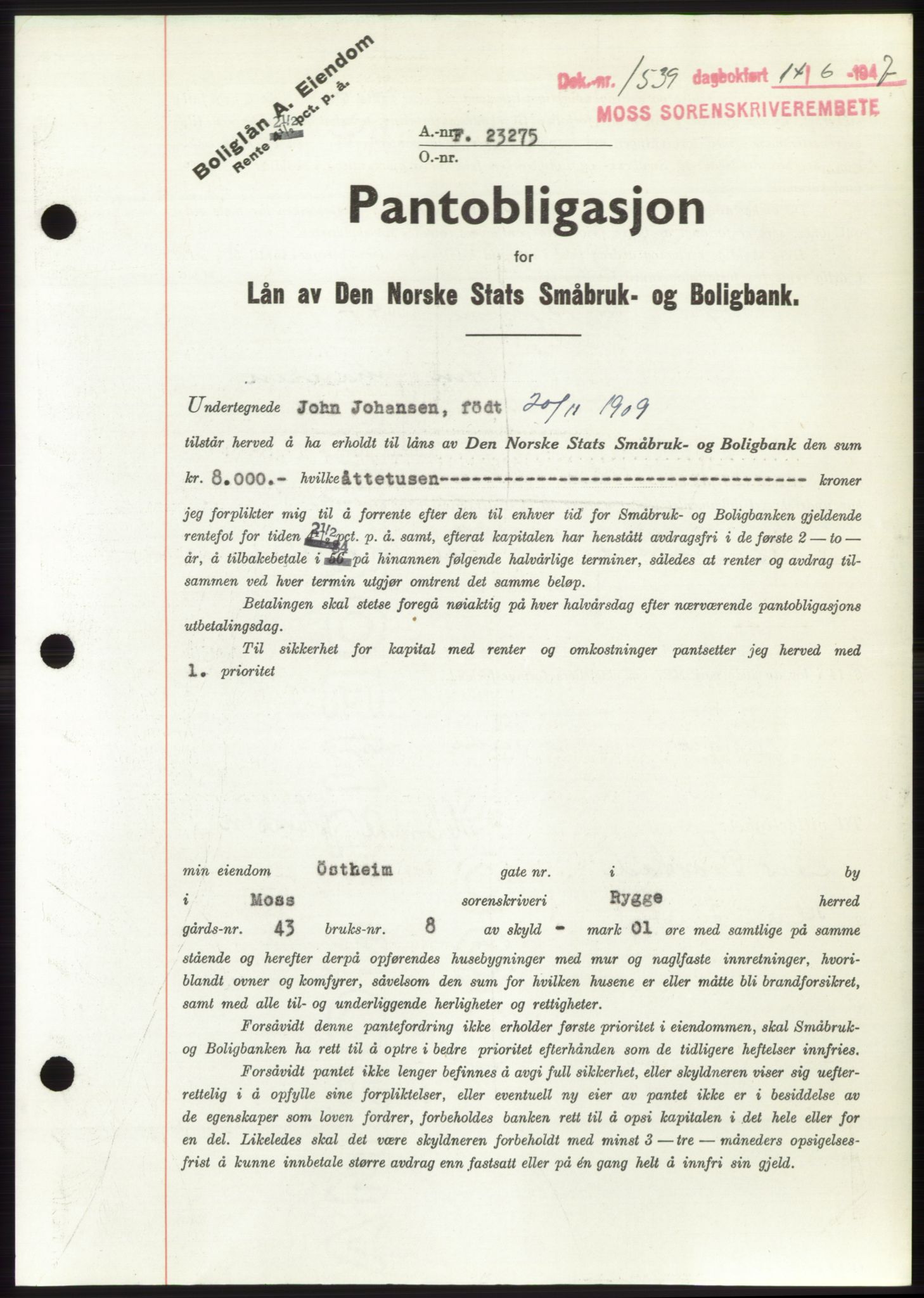 Moss sorenskriveri, SAO/A-10168: Pantebok nr. B17, 1947-1947, Dagboknr: 1539/1947