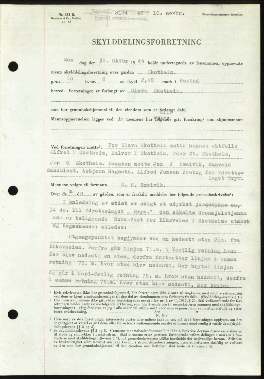 Romsdal sorenskriveri, SAT/A-4149/1/2/2C: Pantebok nr. A31, 1949-1949, Dagboknr: 3124/1949