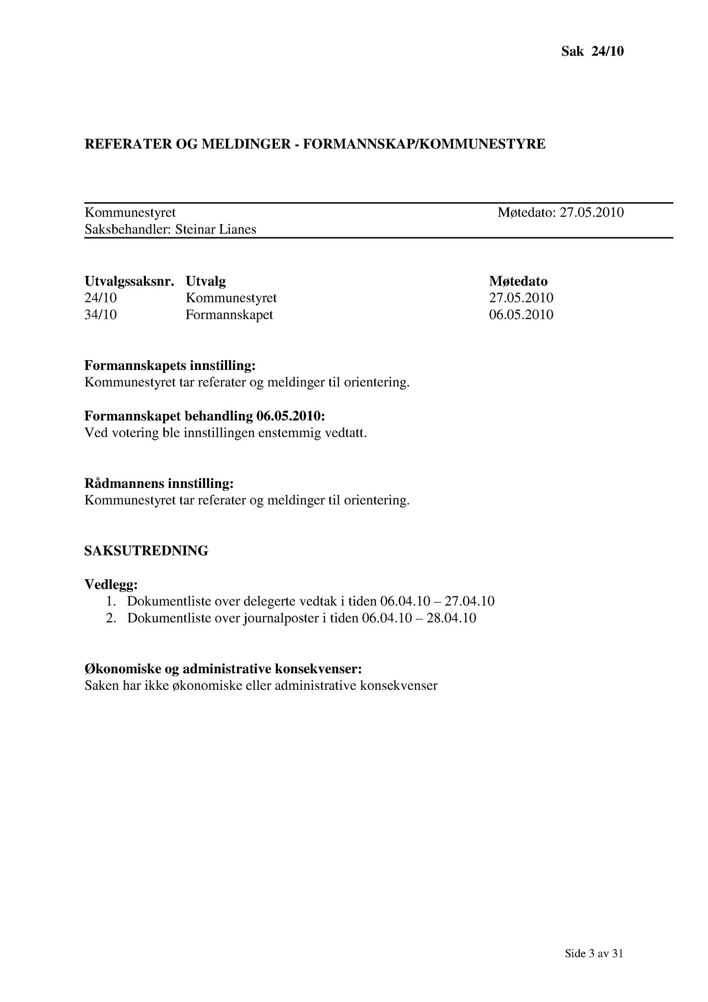 Klæbu Kommune, TRKO/KK/01-KS/L003: Kommunestyret - Møtedokumenter, 2010, s. 399