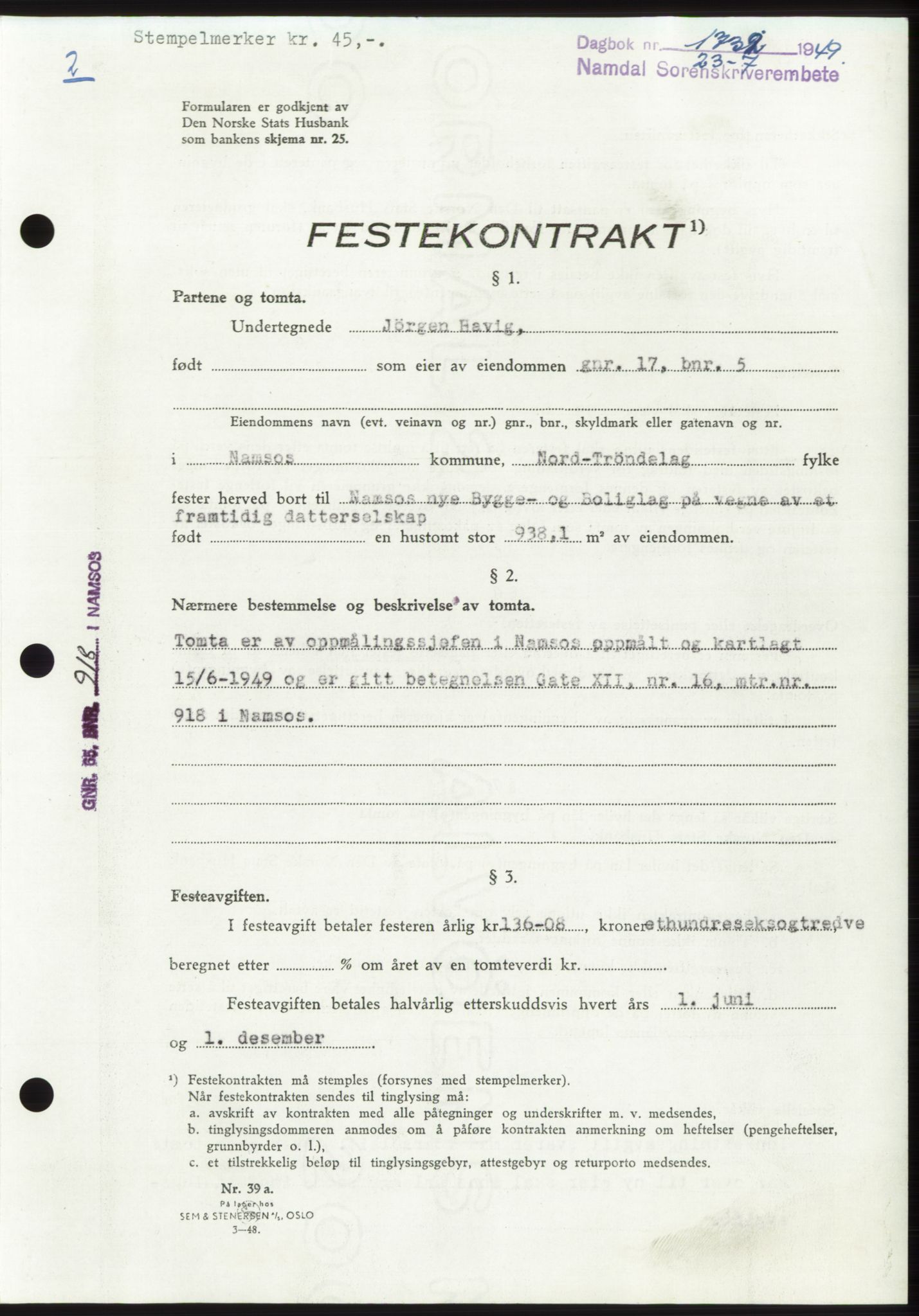 Namdal sorenskriveri, SAT/A-4133/1/2/2C: Pantebok nr. -, 1949-1949, Dagboknr: 1732/1949