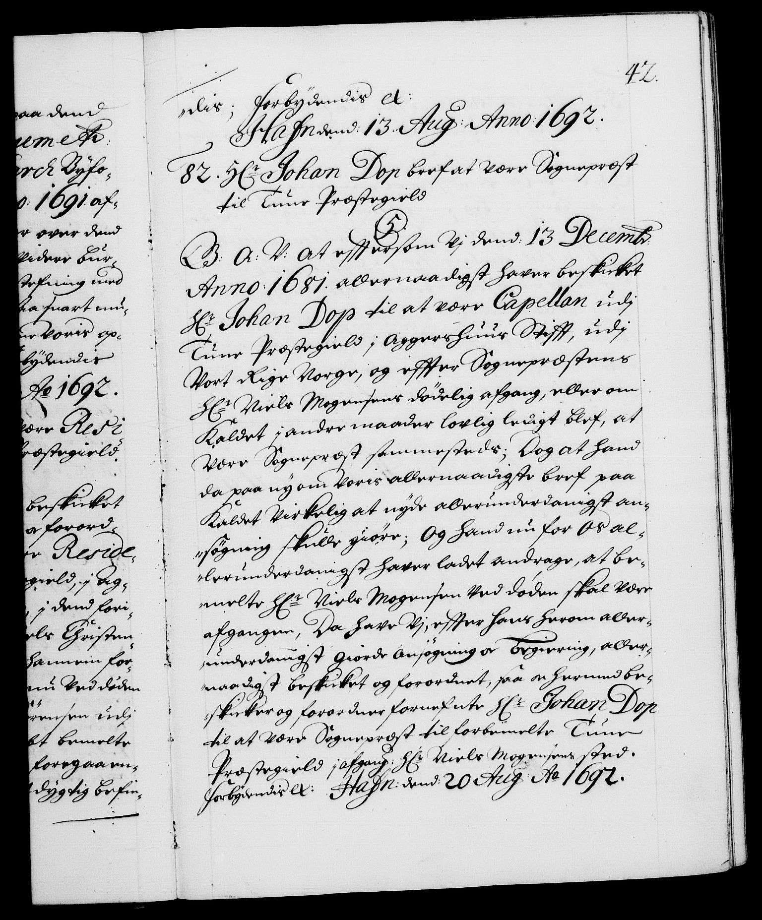 Danske Kanselli 1572-1799, AV/RA-EA-3023/F/Fc/Fca/Fcaa/L0016: Norske registre (mikrofilm), 1692-1697, s. 42a