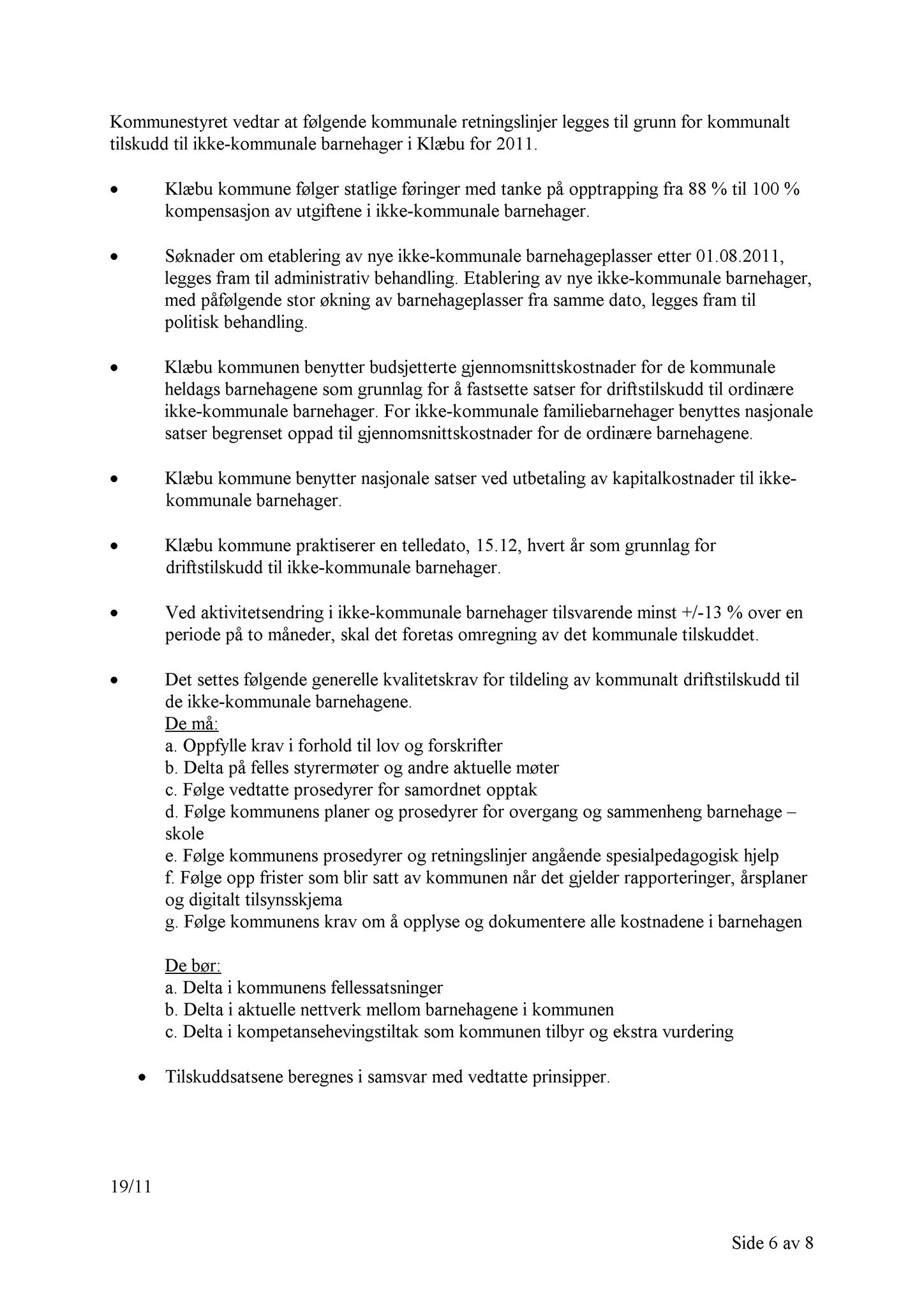 Klæbu Kommune, TRKO/KK/14-UTY/L004: Utvalg for tjenesteyting - Møtedokumenter, 2011, s. 195