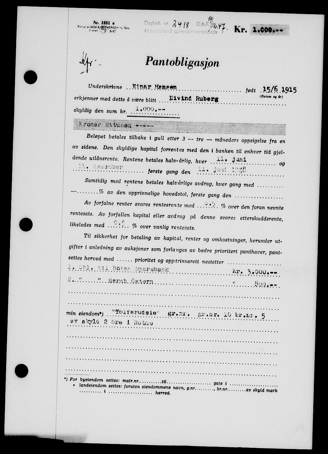 Holmestrand sorenskriveri, SAKO/A-67/G/Ga/Gab/L0058: Pantebok nr. B-58, 1947-1948, Dagboknr: 2418/1947