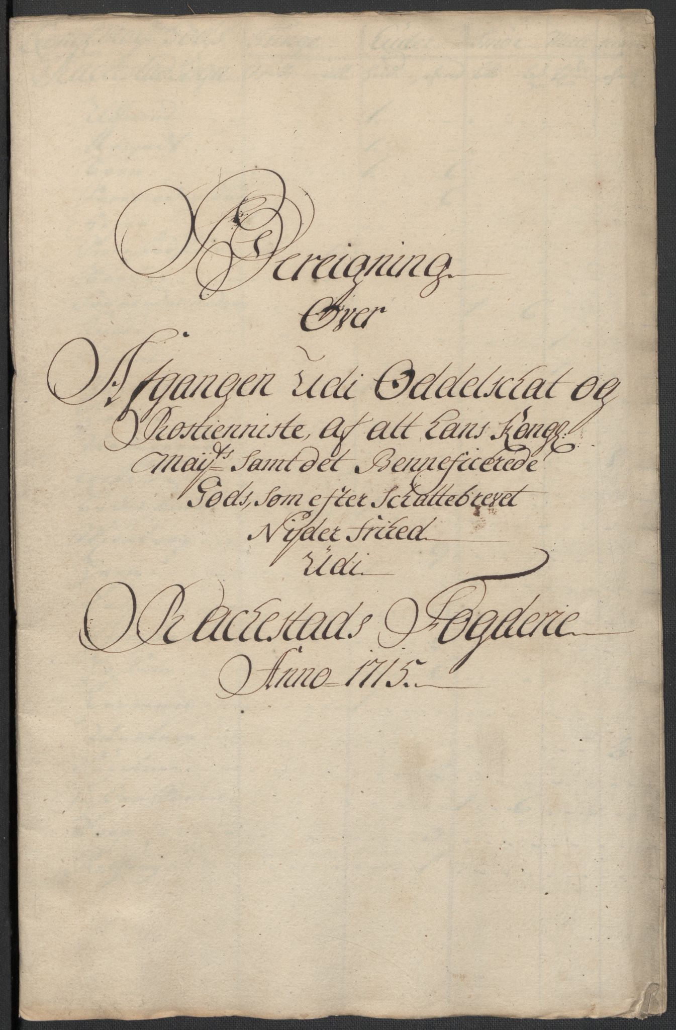 Rentekammeret inntil 1814, Reviderte regnskaper, Fogderegnskap, AV/RA-EA-4092/R07/L0310: Fogderegnskap Rakkestad, Heggen og Frøland, 1715, s. 3