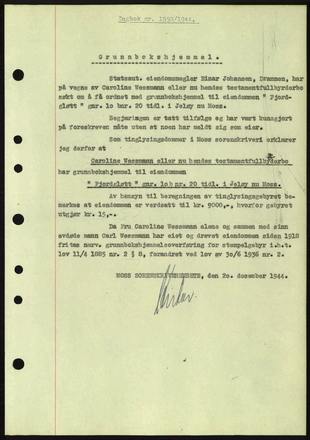 Moss sorenskriveri, SAO/A-10168: Pantebok nr. A13, 1944-1945, Dagboknr: 1950/1944