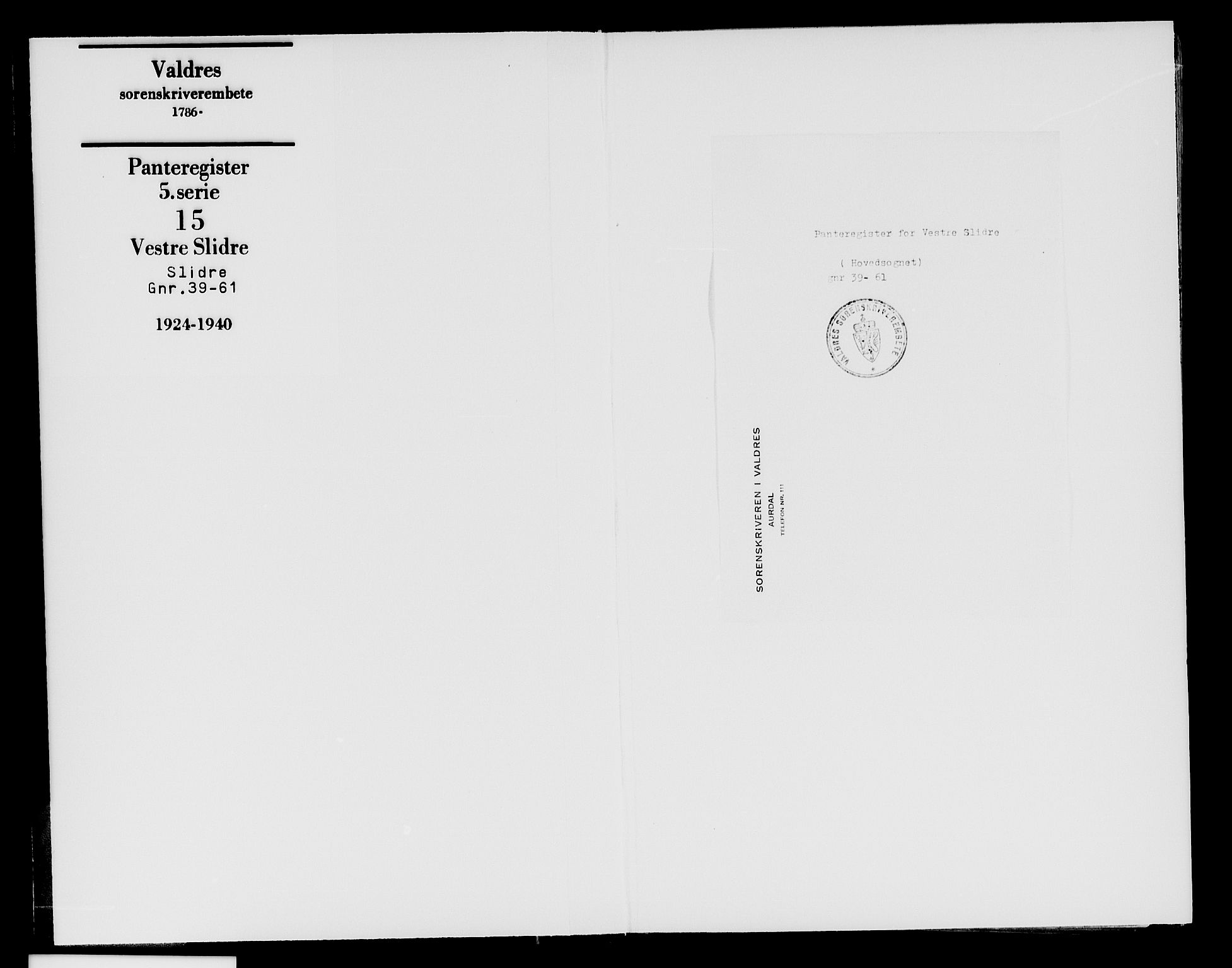 Valdres sorenskriveri, SAH/TING-016/H/Ha/Hae/L0015: Panteregister nr. 5.15, 1924-1940