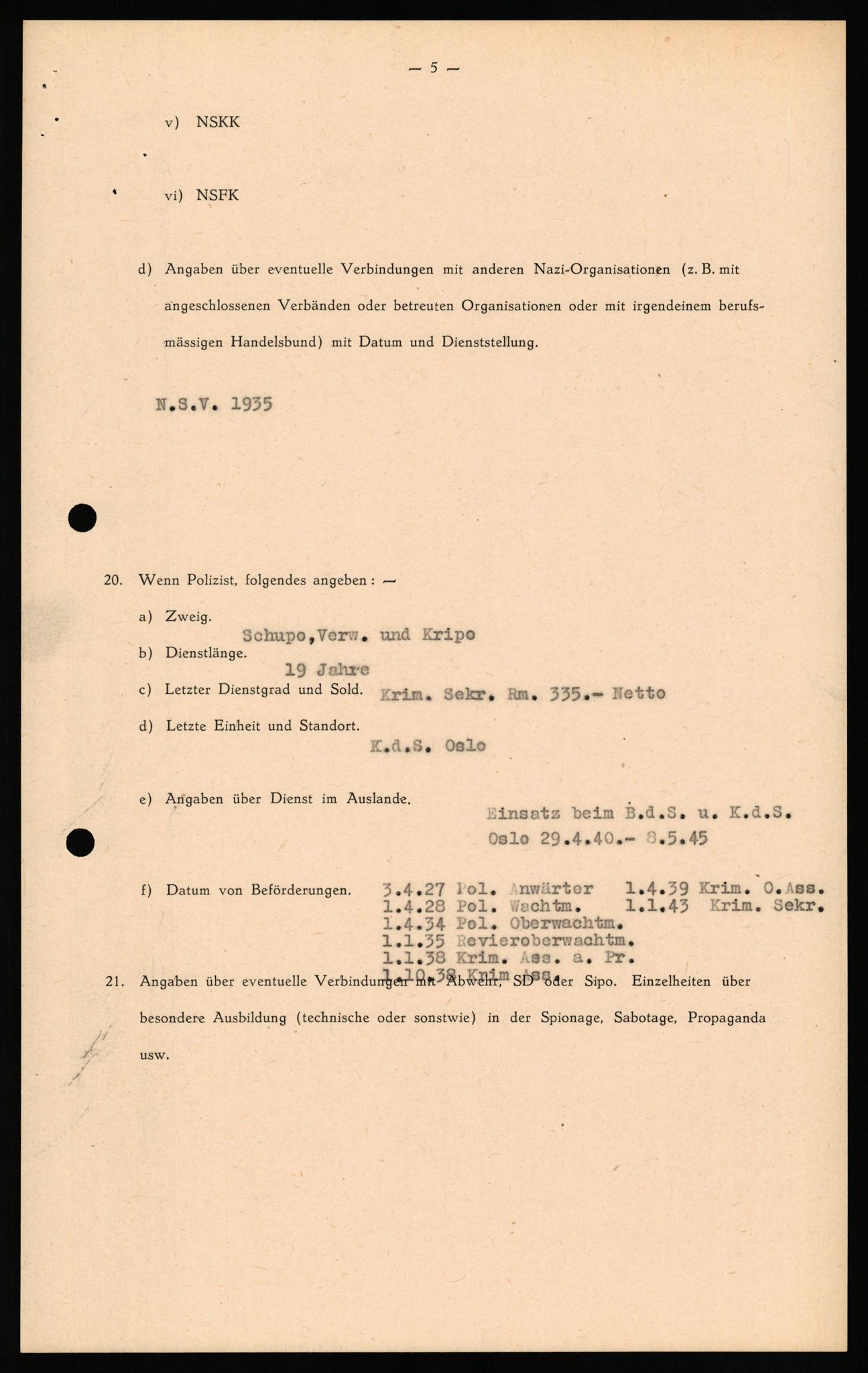 Forsvaret, Forsvarets overkommando II, AV/RA-RAFA-3915/D/Db/L0023: CI Questionaires. Tyske okkupasjonsstyrker i Norge. Tyskere., 1945-1946, s. 16