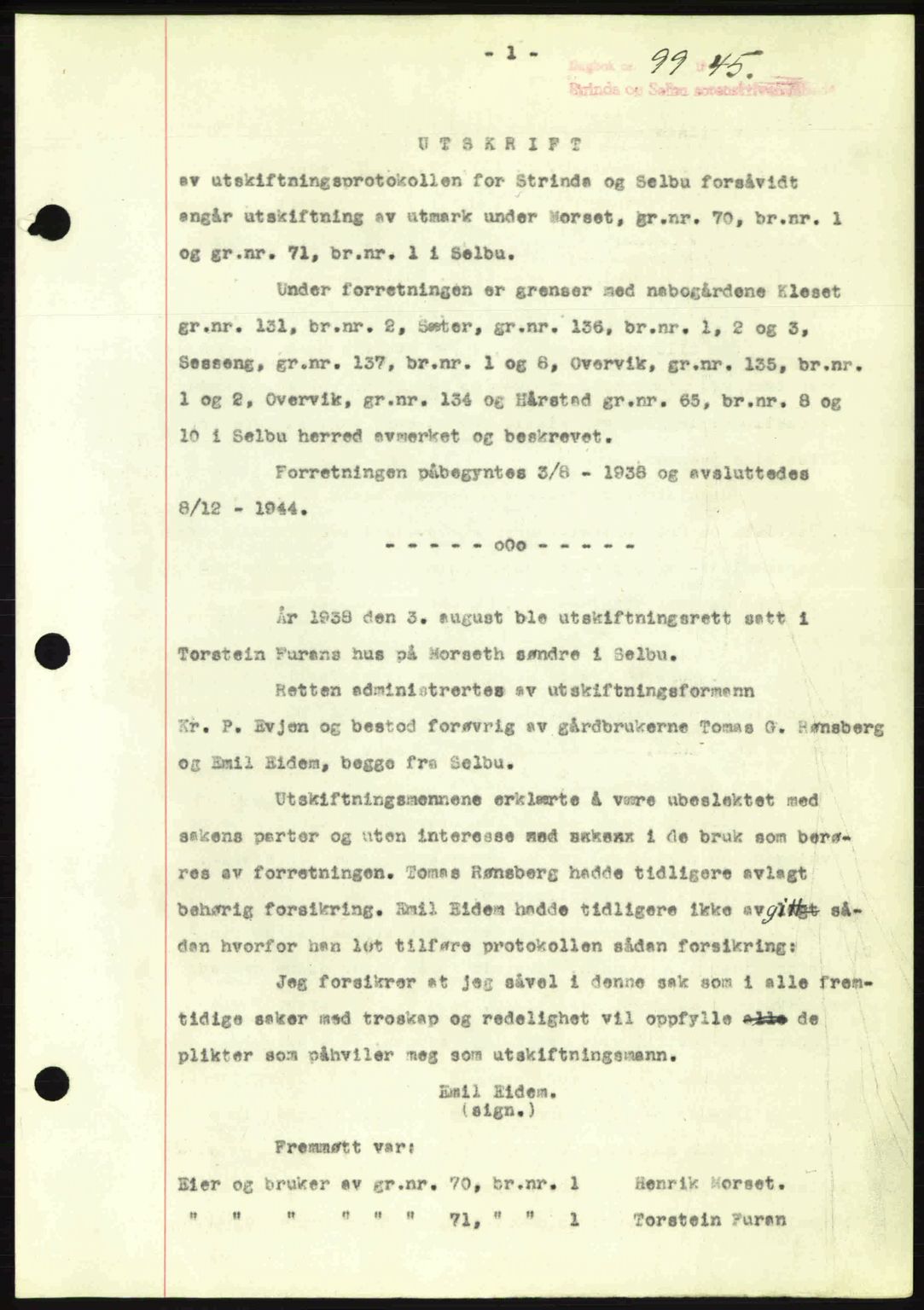 Strinda og Selbu sorenskriveri, SAT/A-0015/2/2C: Pantebok nr. A9, 1944-1945, Dagboknr: 99/1945