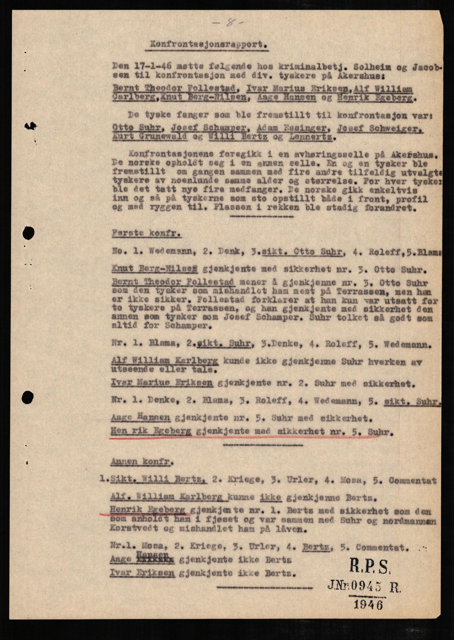 Forsvaret, Forsvarets overkommando II, RA/RAFA-3915/D/Db/L0007: CI Questionaires. Tyske okkupasjonsstyrker i Norge. Tyskere., 1945-1946, s. 312