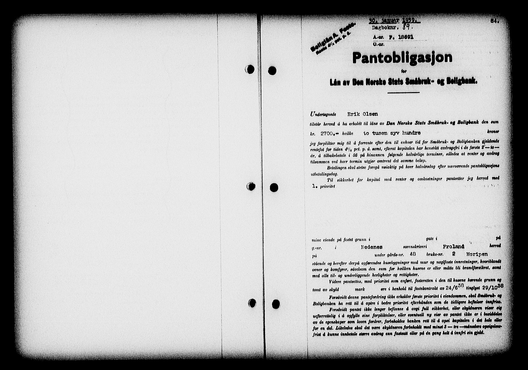 Nedenes sorenskriveri, SAK/1221-0006/G/Gb/Gba/L0046: Pantebok nr. 42, 1938-1939, Dagboknr: 89/1939