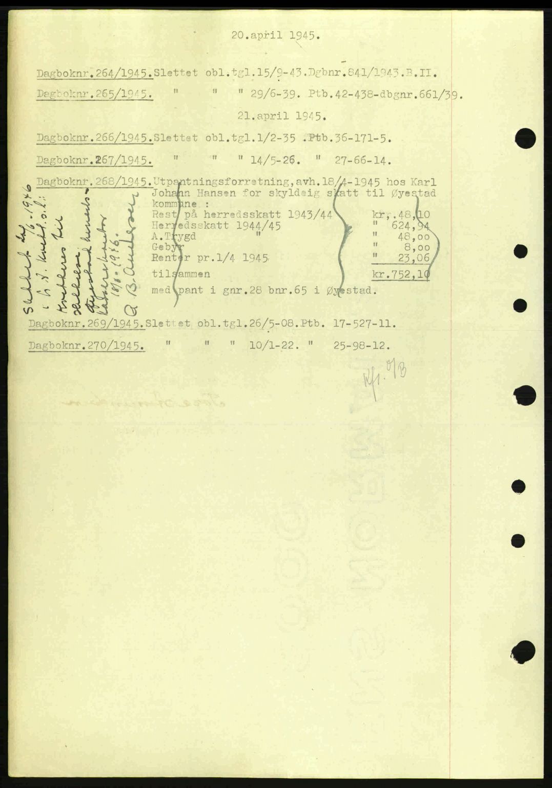 Nedenes sorenskriveri, AV/SAK-1221-0006/G/Gb/Gba/L0052: Pantebok nr. A6a, 1944-1945, Dagboknr: 264/1945