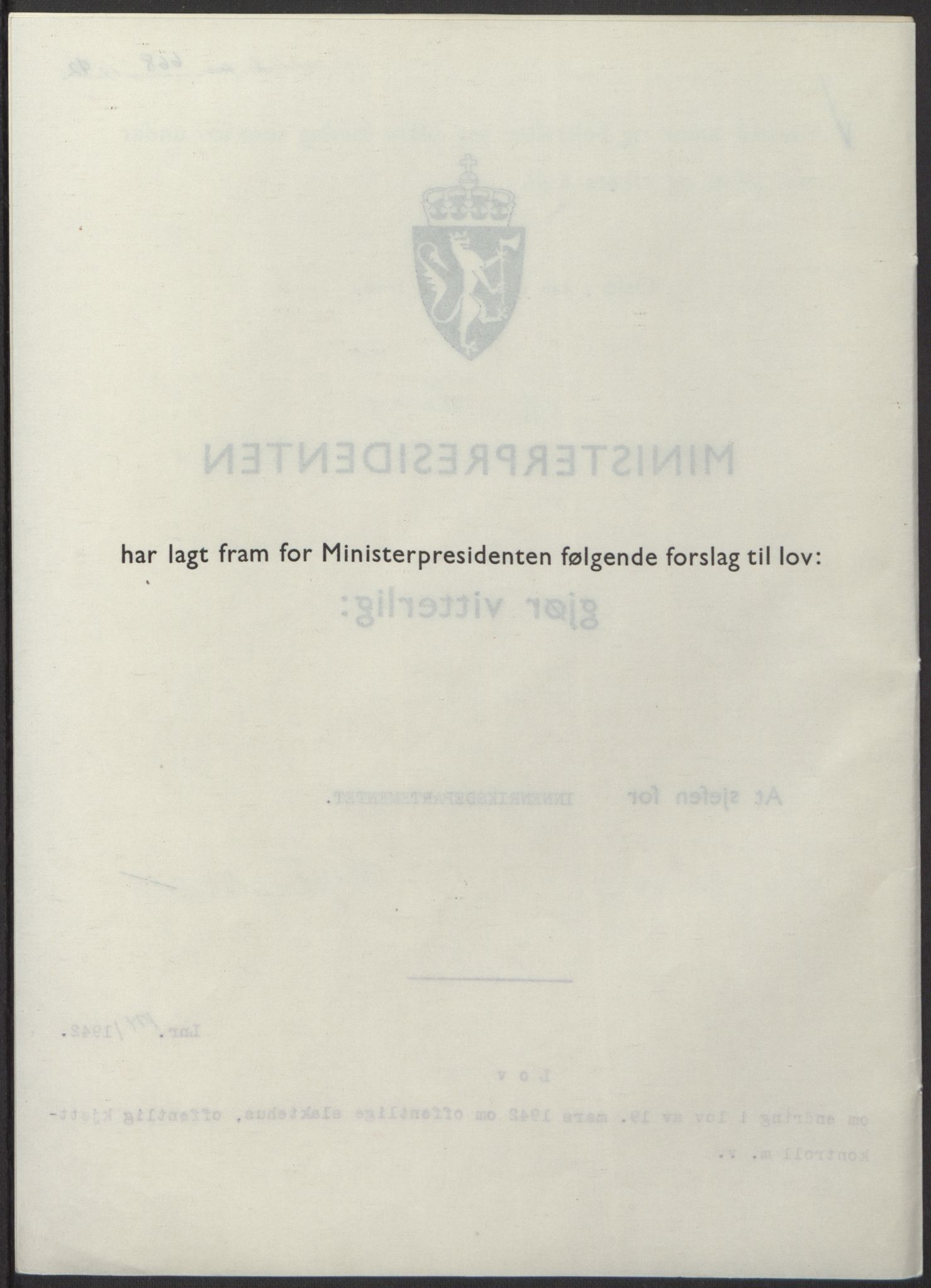 NS-administrasjonen 1940-1945 (Statsrådsekretariatet, de kommisariske statsråder mm), RA/S-4279/D/Db/L0098: Lover II, 1942, s. 294