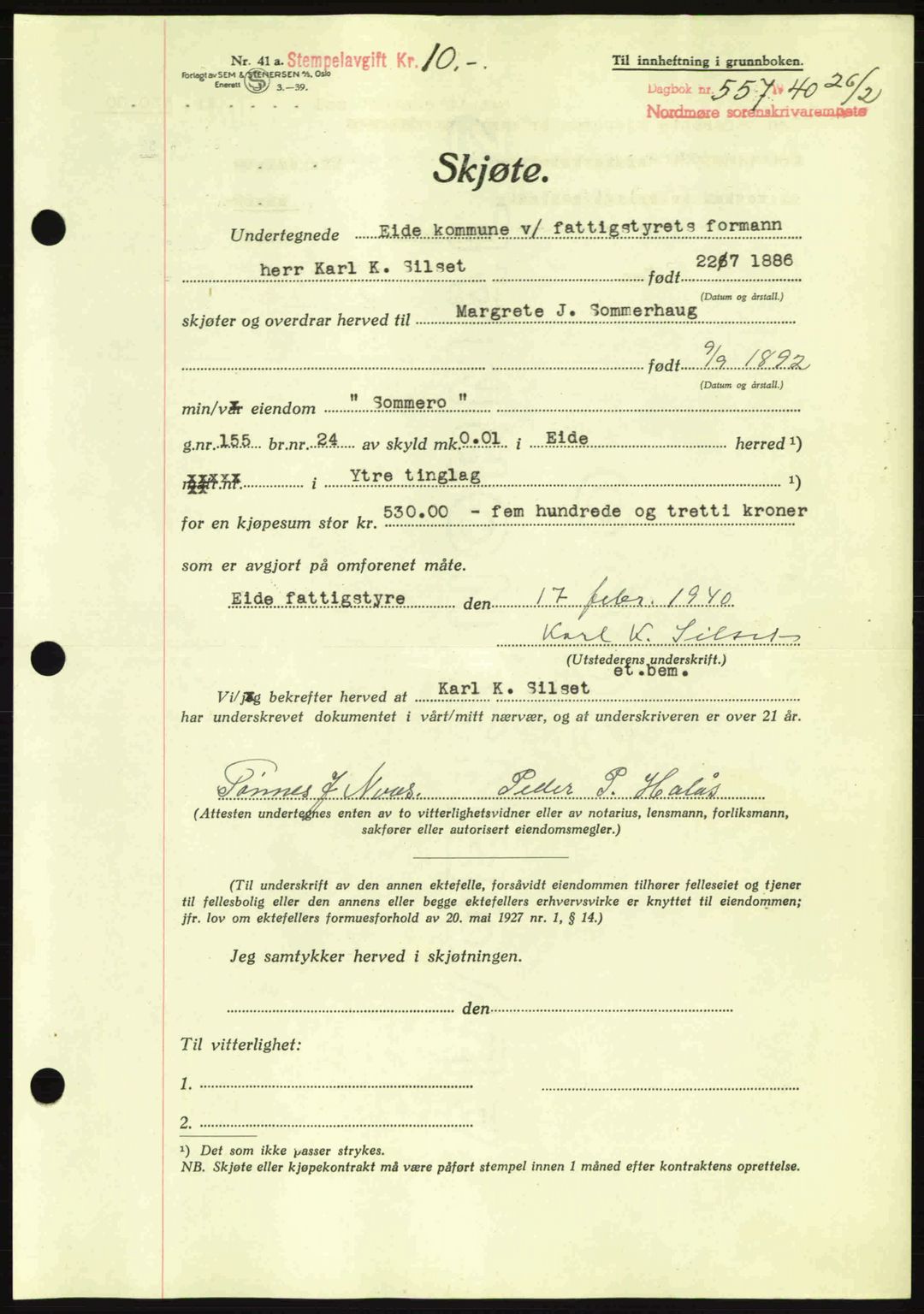 Nordmøre sorenskriveri, AV/SAT-A-4132/1/2/2Ca: Pantebok nr. A88, 1940-1940, Dagboknr: 557/1940