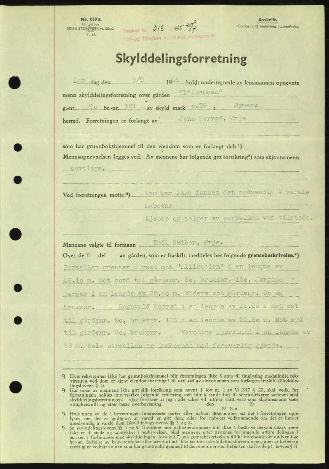 Idd og Marker sorenskriveri, AV/SAO-A-10283/G/Gb/Gbb/L0007: Pantebok nr. A7, 1944-1945, Dagboknr: 318/1945