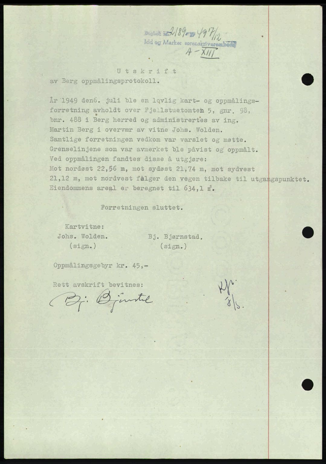 Idd og Marker sorenskriveri, SAO/A-10283/G/Gb/Gbb/L0013: Pantebok nr. A13, 1949-1950, Dagboknr: 2189/1949