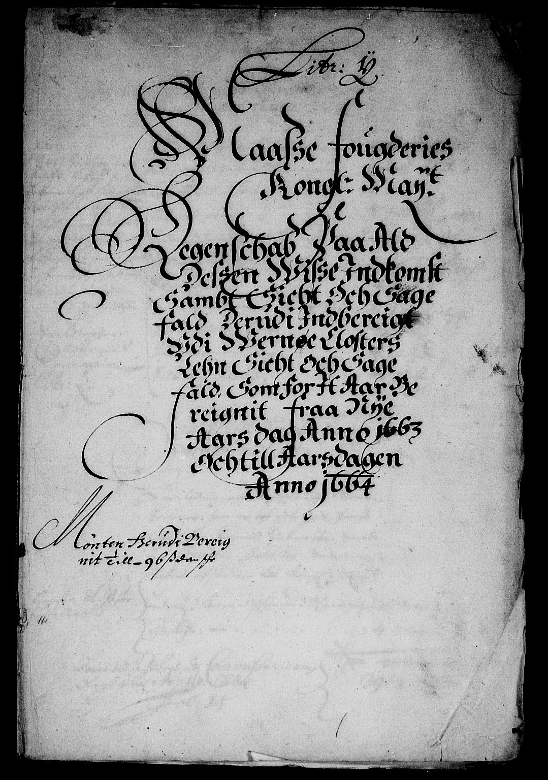 Rentekammeret inntil 1814, Reviderte regnskaper, Stiftamtstueregnskaper, Landkommissariatet på Akershus og Akershus stiftamt, AV/RA-EA-5869/R/Ra/L0014: Landkommissariatet på Akershus, 1663