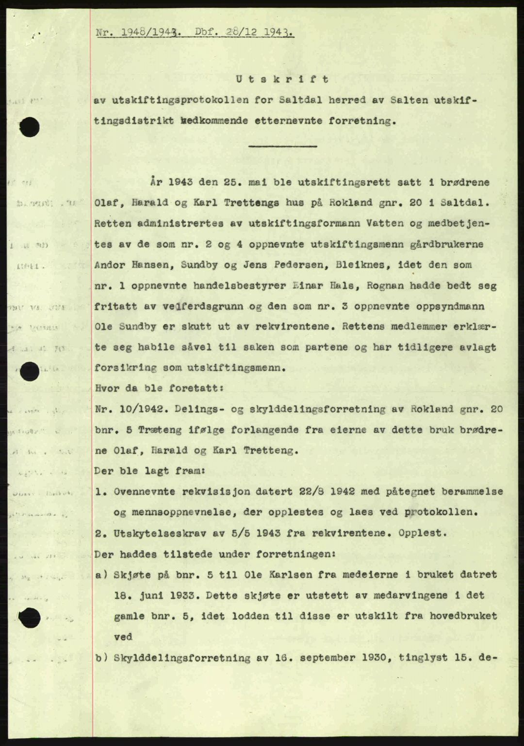 Salten sorenskriveri, AV/SAT-A-4578/1/2/2C: Pantebok nr. A14-15, 1943-1945, Dagboknr: 1948/1943