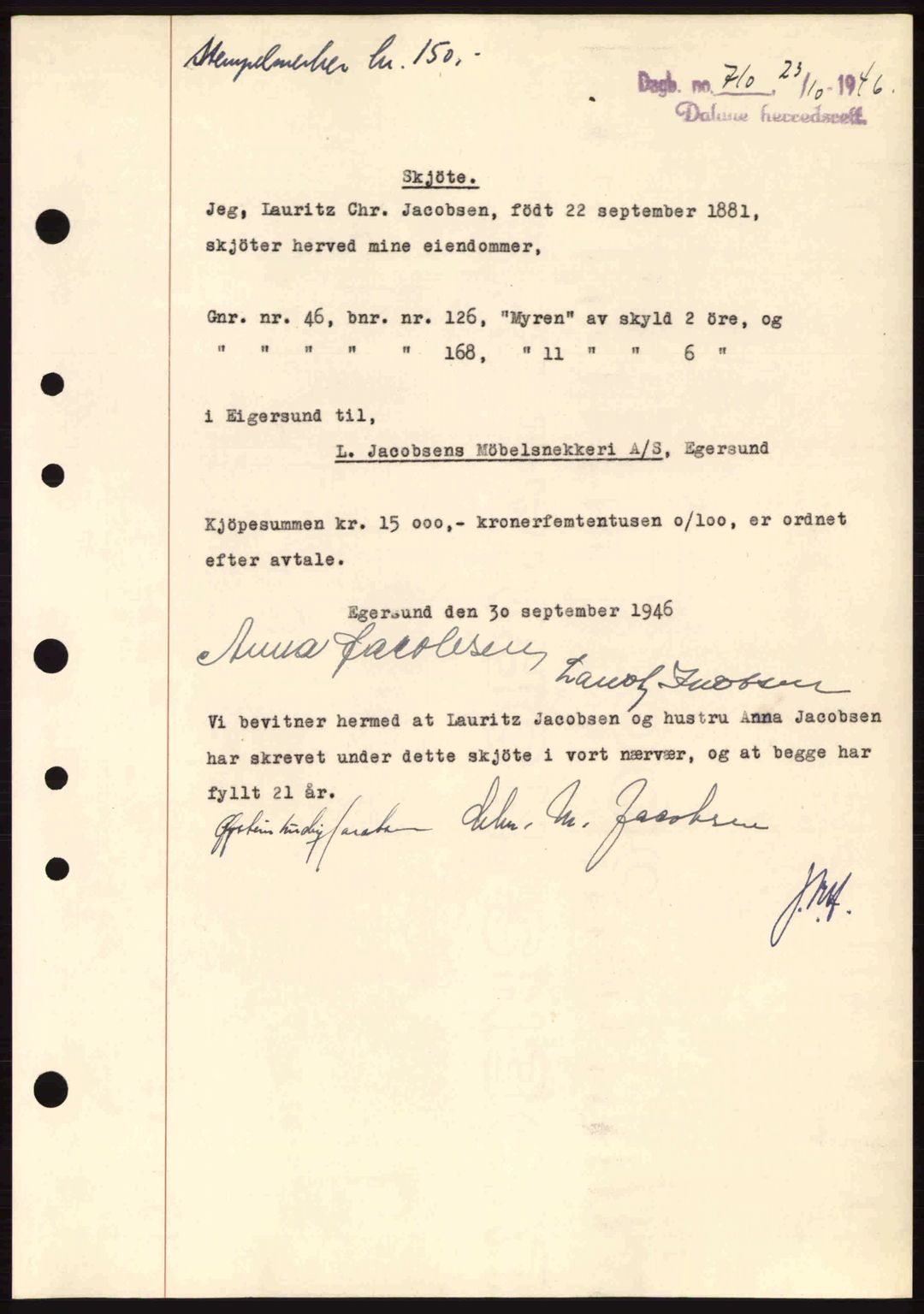 Dalane sorenskriveri, SAST/A-100309/02/G/Gb/L0049: Pantebok nr. A9, 1946-1947, Dagboknr: 710/1946
