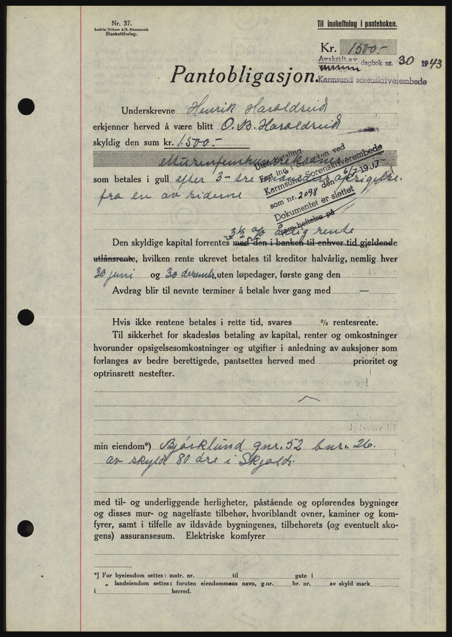 Karmsund sorenskriveri, SAST/A-100311/01/II/IIBBE/L0008: Pantebok nr. B 54, 1942-1943, Dagboknr: 30/1943
