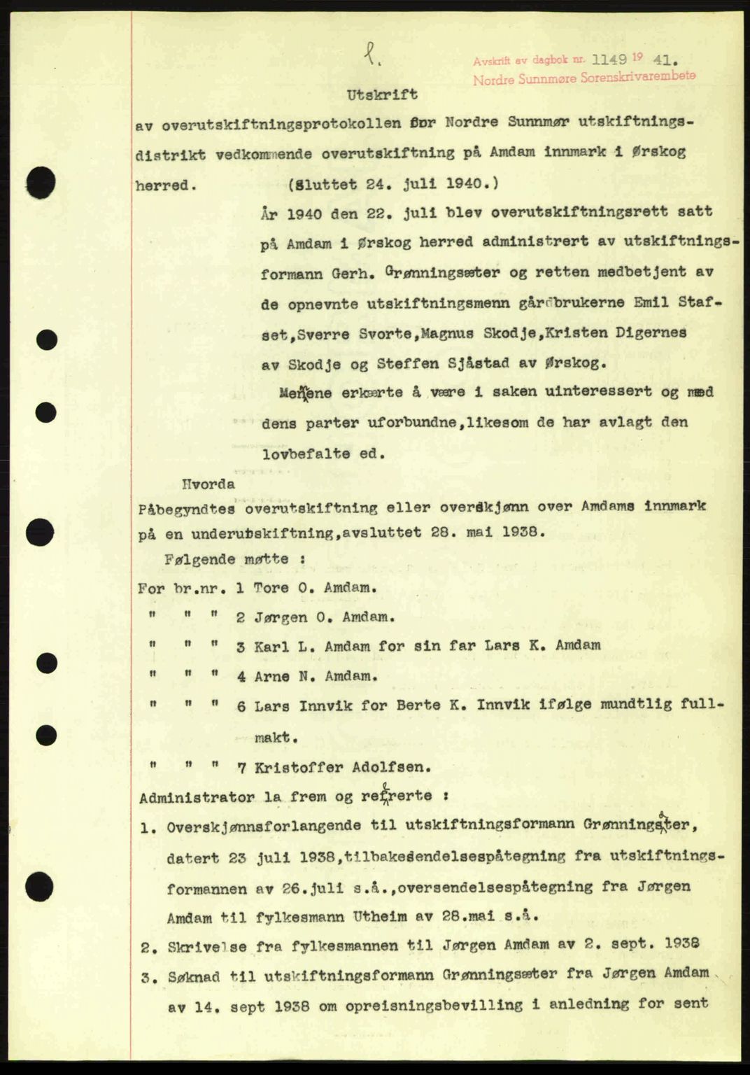Nordre Sunnmøre sorenskriveri, SAT/A-0006/1/2/2C/2Ca: Pantebok nr. A11, 1941-1941, Dagboknr: 1149/1941