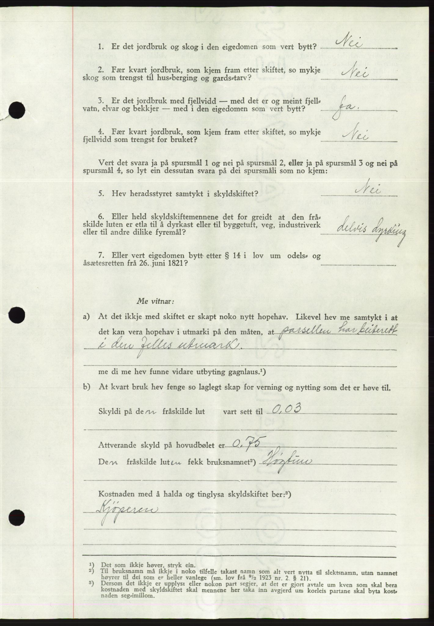 Søre Sunnmøre sorenskriveri, AV/SAT-A-4122/1/2/2C/L0075: Pantebok nr. 1A, 1943-1943, Dagboknr: 794/1943