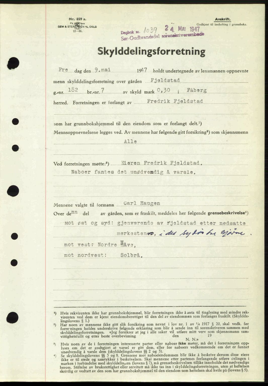 Sør-Gudbrandsdal tingrett, SAH/TING-004/H/Hb/Hbd/L0018: Pantebok nr. A18, 1947-1947, Dagboknr: 1039/1947