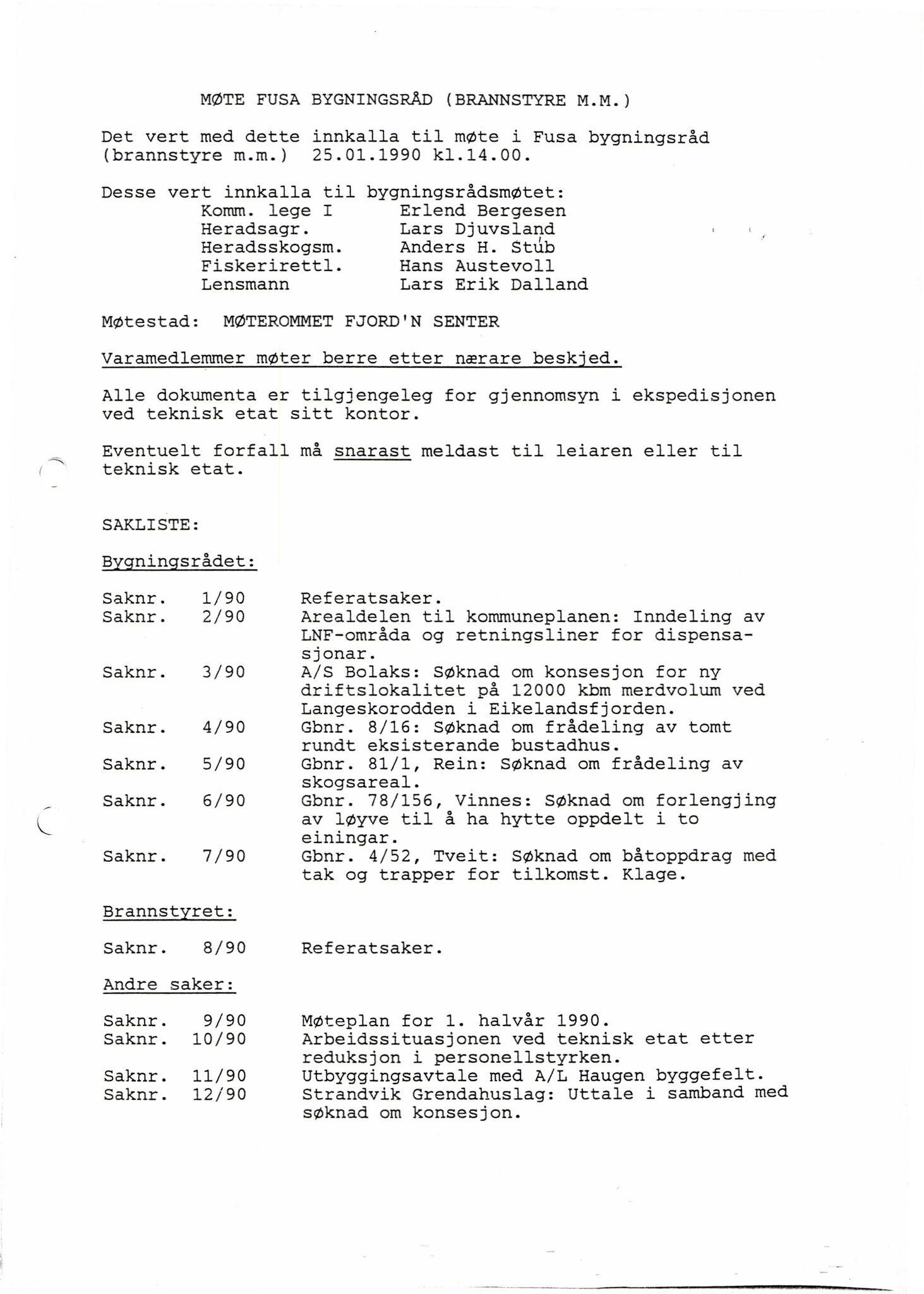 Fusa kommune. Bygningsrådet , IKAH/1241-511/A/Aa/L0017: Møtebok for Fusa bygningsråd, 1990