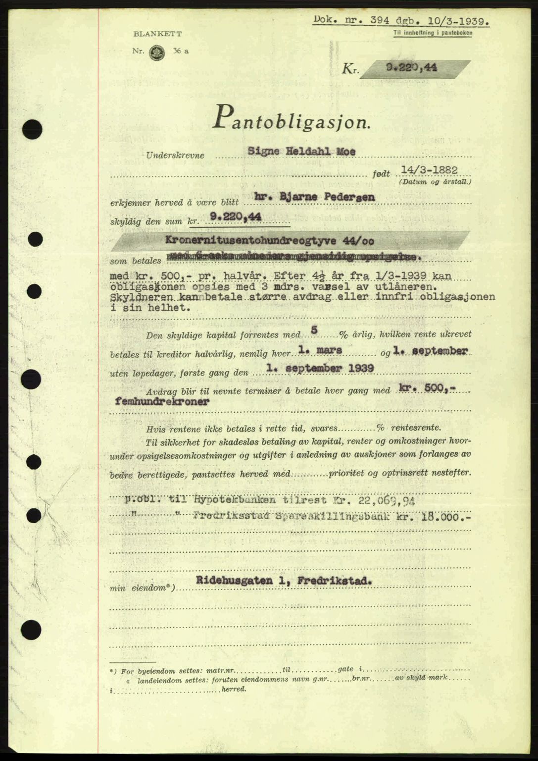 Fredrikstad byfogd, SAO/A-10473a/G/Ga/Gad/L0002: Pantebok nr. B2, 1938-1939, Dagboknr: 394/1939