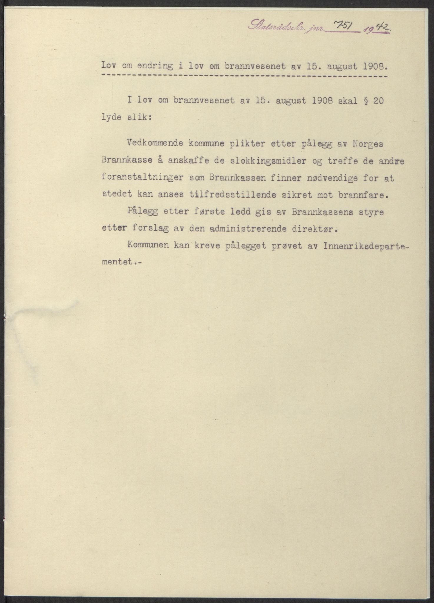 NS-administrasjonen 1940-1945 (Statsrådsekretariatet, de kommisariske statsråder mm), AV/RA-S-4279/D/Db/L0098: Lover II, 1942, s. 530