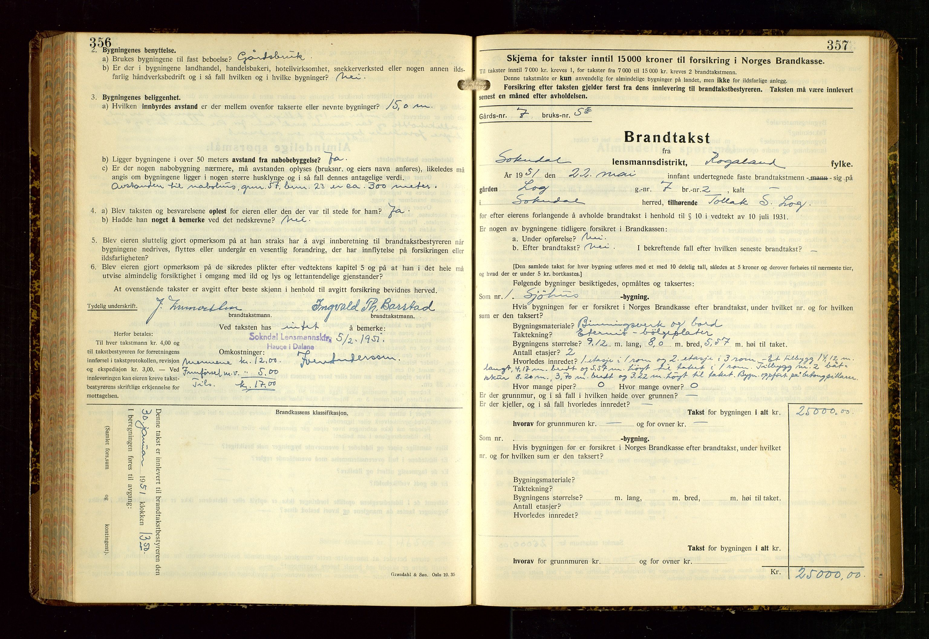 Sokndal lensmannskontor, AV/SAST-A-100417/Gob/L0008: "Brandtakst-Protokoll", 1937-1955, s. 356-357