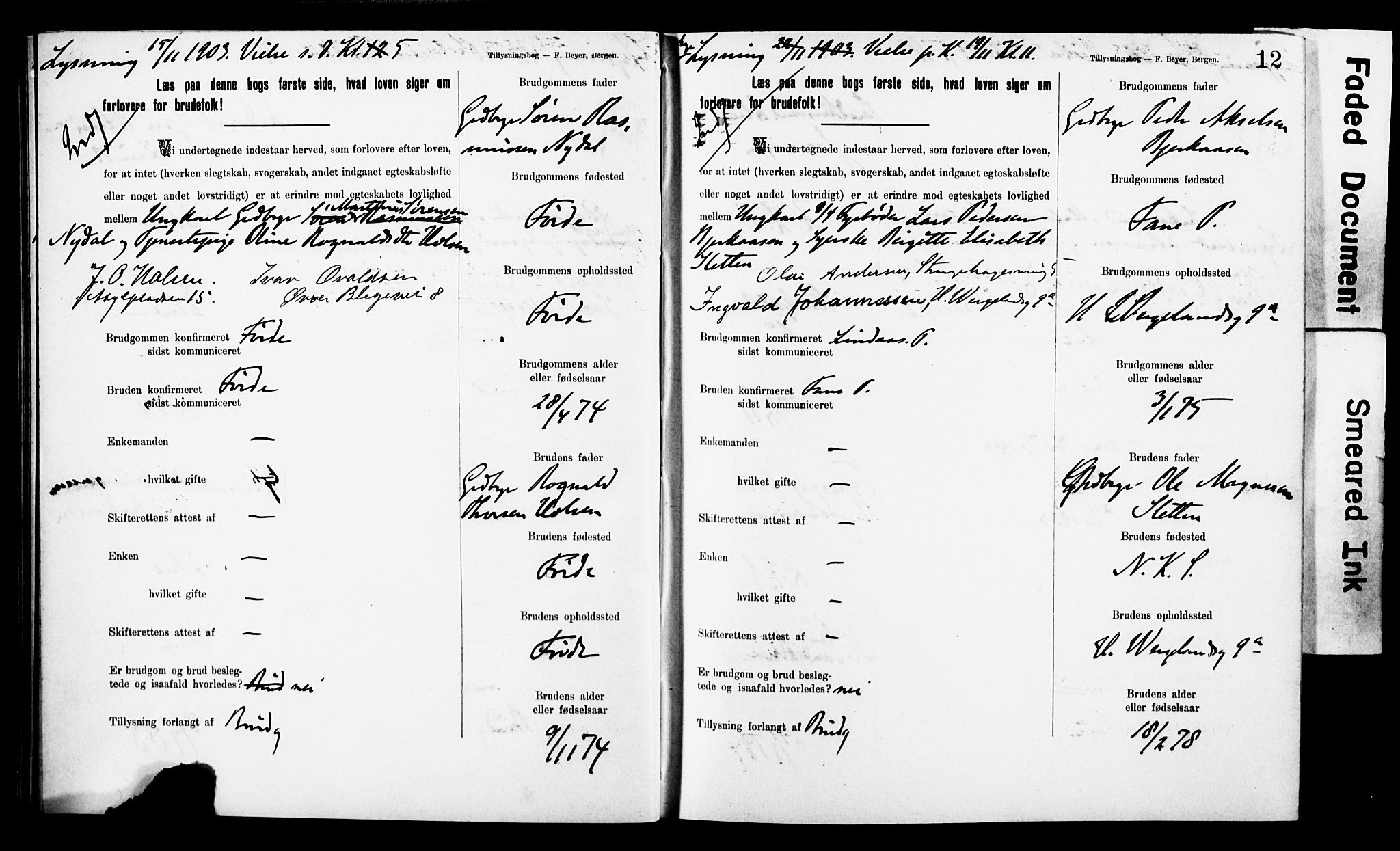 Korskirken sokneprestembete, AV/SAB-A-76101: Forlovererklæringer nr. II.5.8, 1903-1908, s. 12
