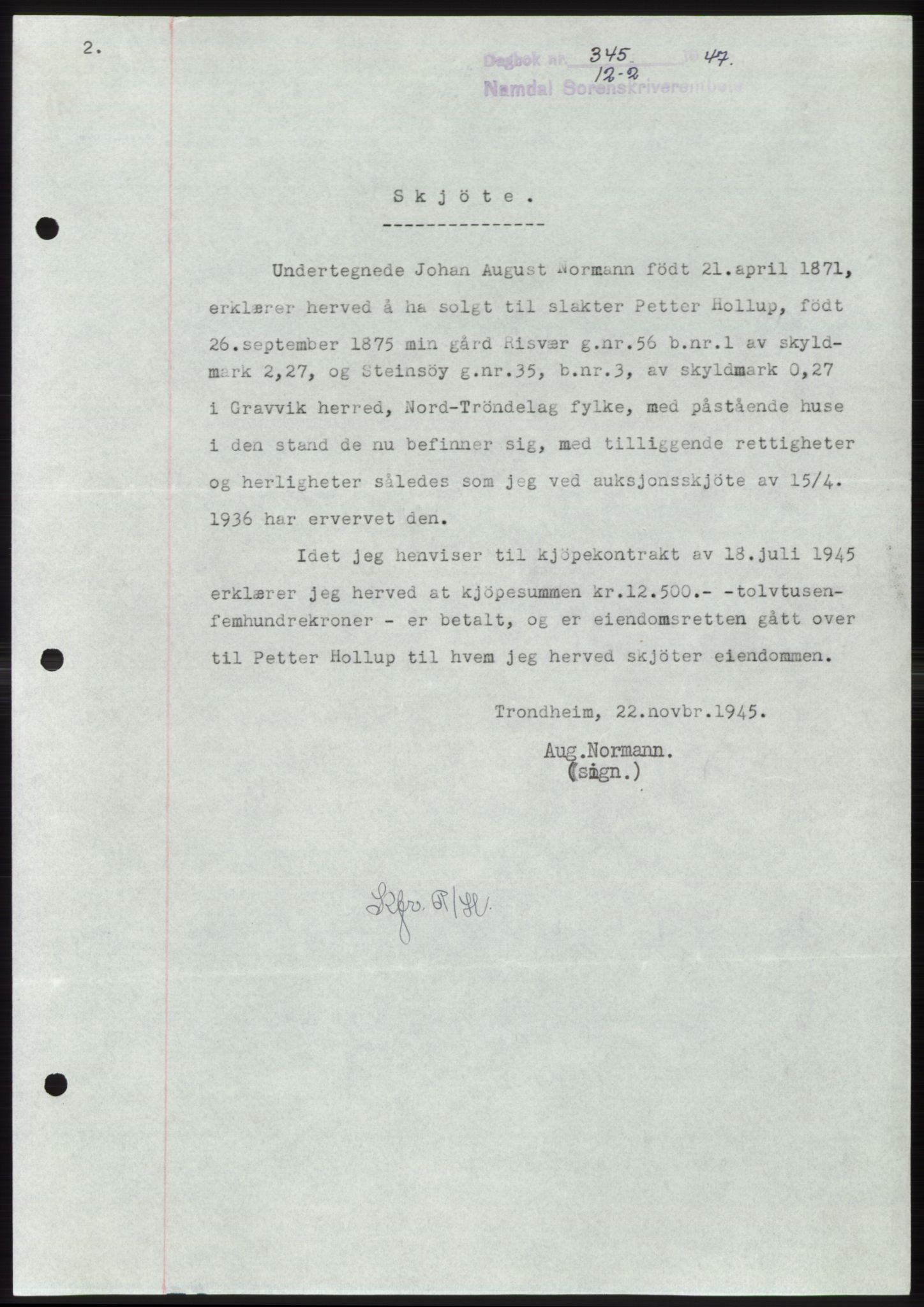 Namdal sorenskriveri, SAT/A-4133/1/2/2C: Pantebok nr. -, 1946-1947, Dagboknr: 345/1947