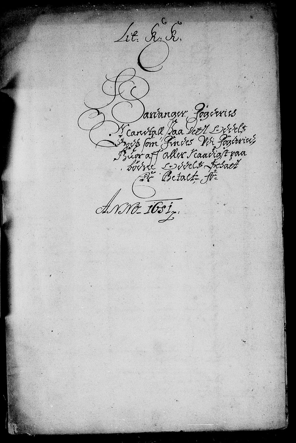 Rentekammeret inntil 1814, Reviderte regnskaper, Stiftamtstueregnskaper, Bergen stiftamt, RA/EA-6043/R/Rc/L0061: Bergen stiftamt, 1681