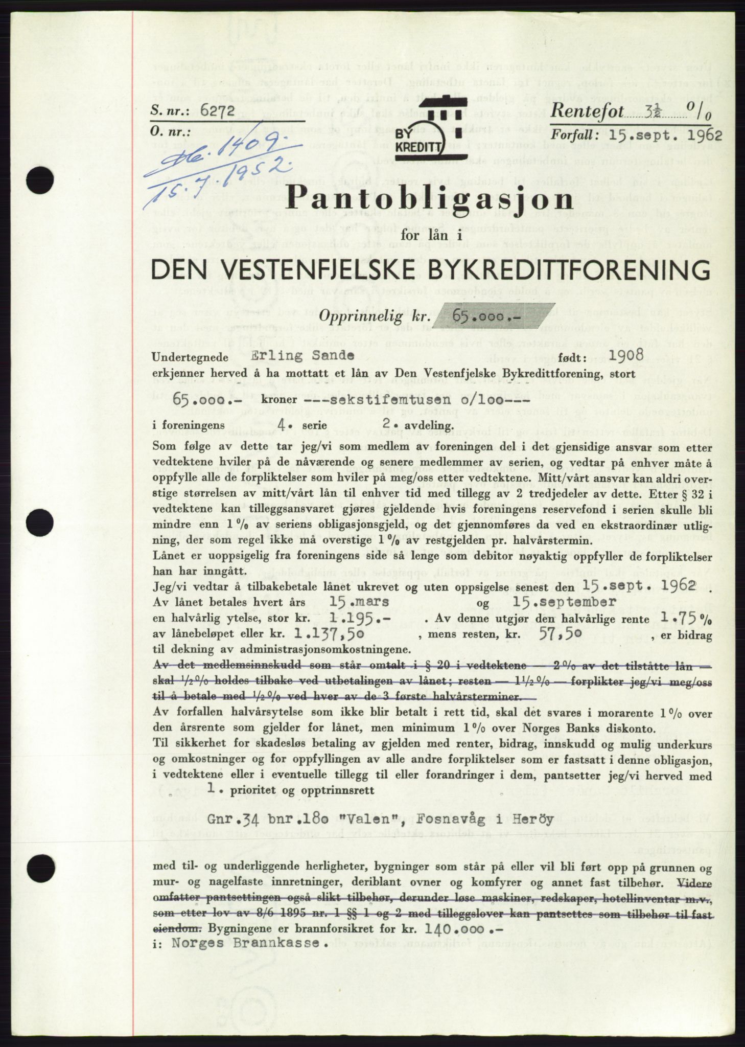 Søre Sunnmøre sorenskriveri, AV/SAT-A-4122/1/2/2C/L0121: Pantebok nr. 9B, 1951-1952, Dagboknr: 1409/1952