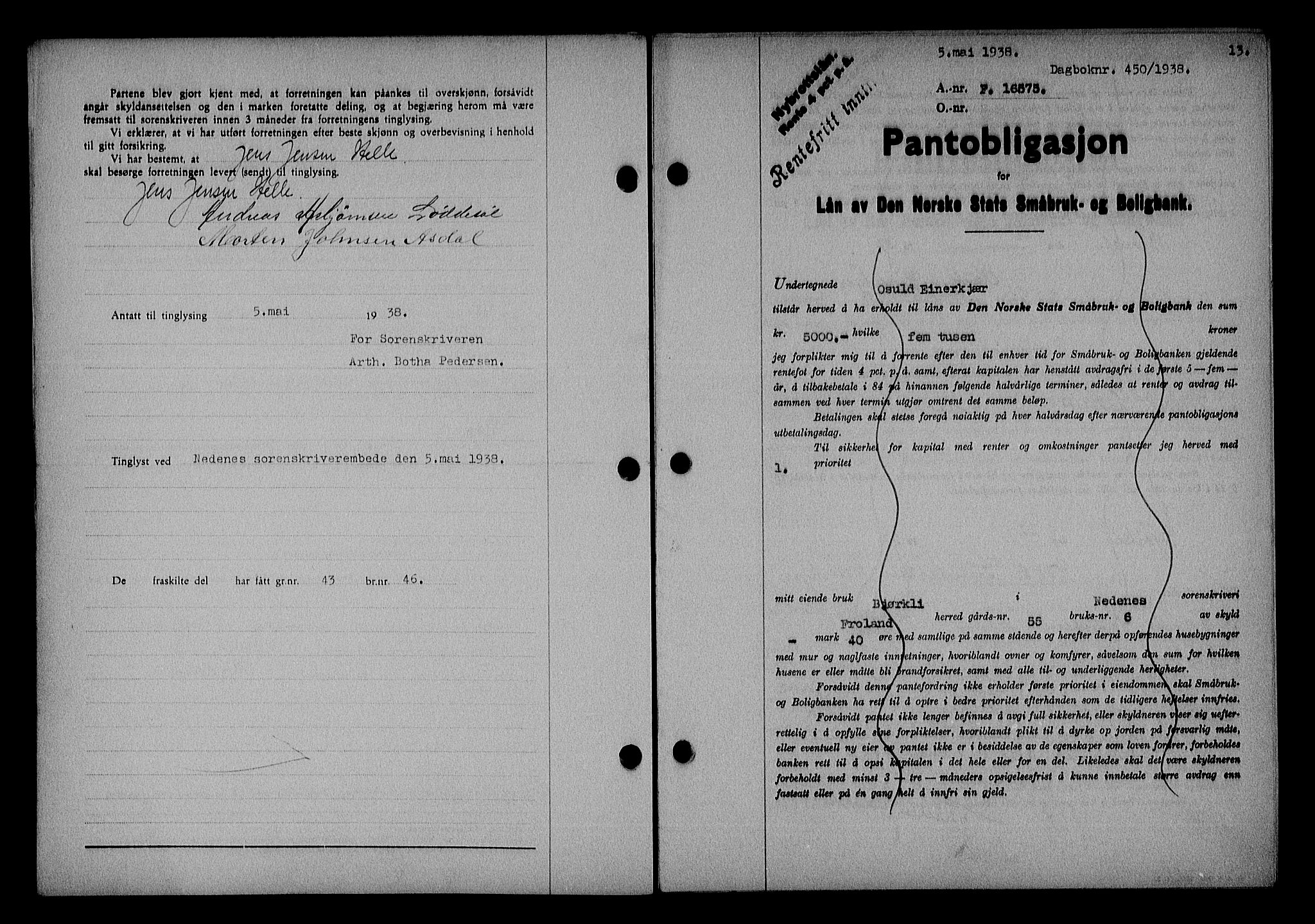 Nedenes sorenskriveri, SAK/1221-0006/G/Gb/Gba/L0045: Pantebok nr. 41, 1938-1938, Dagboknr: 450/1938