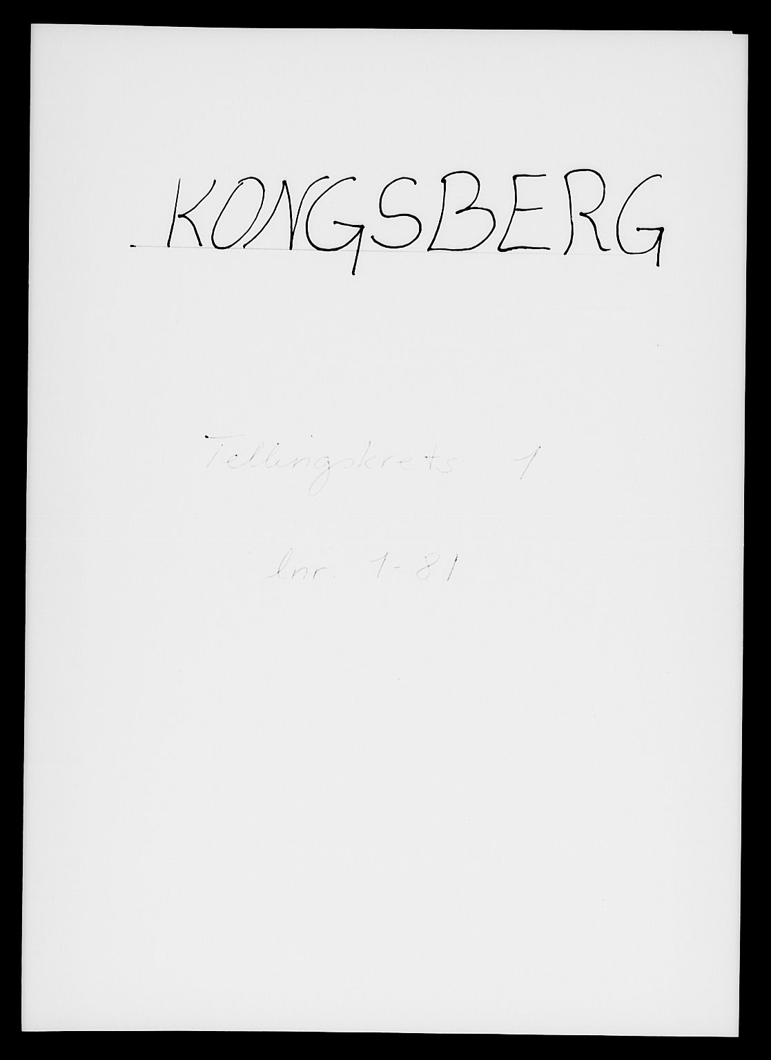 SAKO, Folketelling 1885 for 0604 Kongsberg kjøpstad, 1885, s. 1