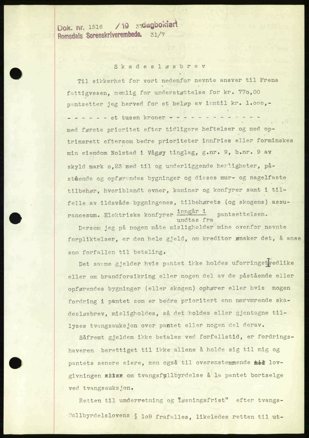 Romsdal sorenskriveri, SAT/A-4149/1/2/2C: Pantebok nr. B1, 1936-1939, Dagboknr: 1516/1937