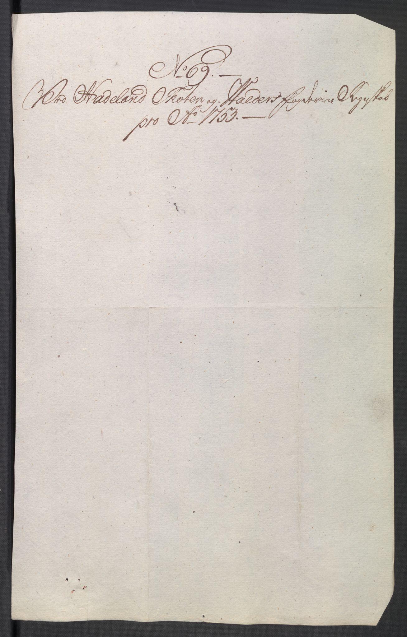 Rentekammeret inntil 1814, Reviderte regnskaper, Fogderegnskap, RA/EA-4092/R18/L1349: Fogderegnskap Hadeland, Toten og Valdres, 1752-1753, s. 622