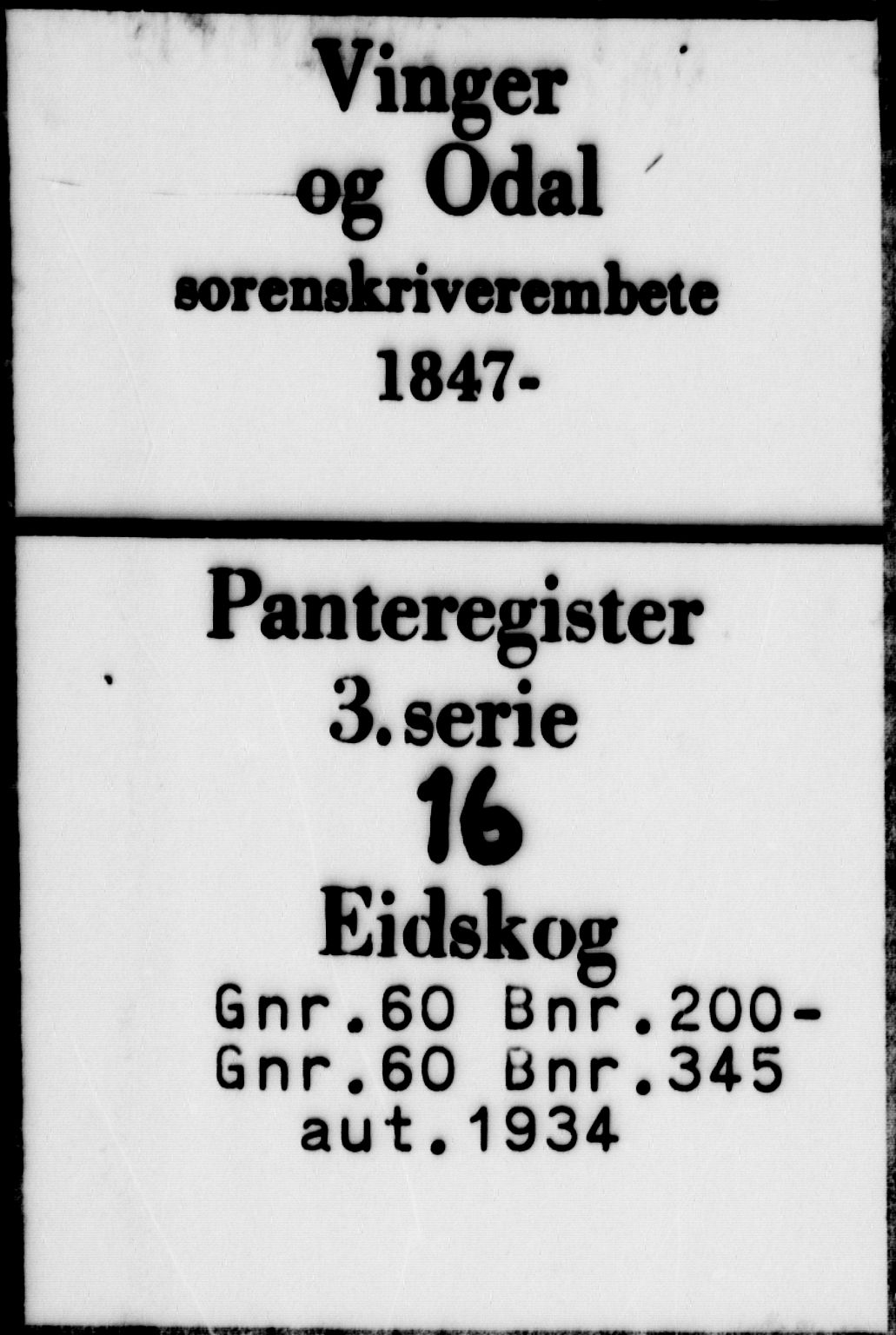 Vinger og Odal sorenskriveri, SAH/TING-022/H/Ha/Hac/Hacd/L0016: Panteregister nr. 3.16, 1934
