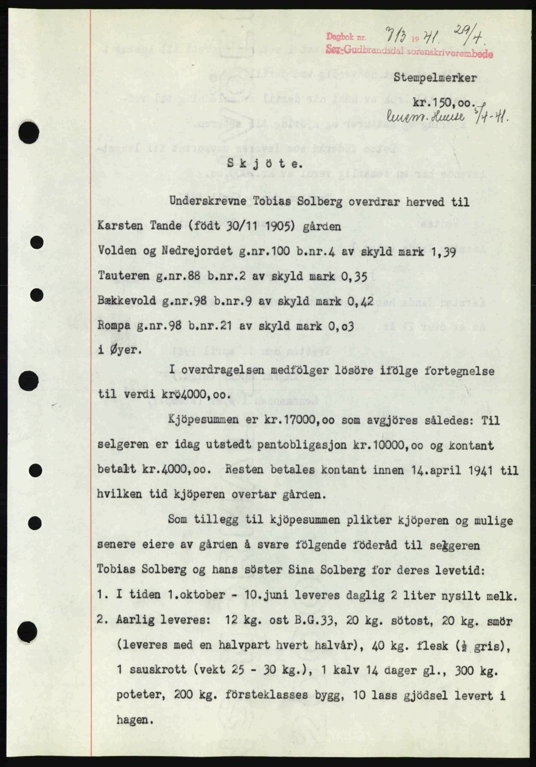 Sør-Gudbrandsdal tingrett, SAH/TING-004/H/Hb/Hbd/L0009: Pantebok nr. A9, 1941-1941, Dagboknr: 713/1941