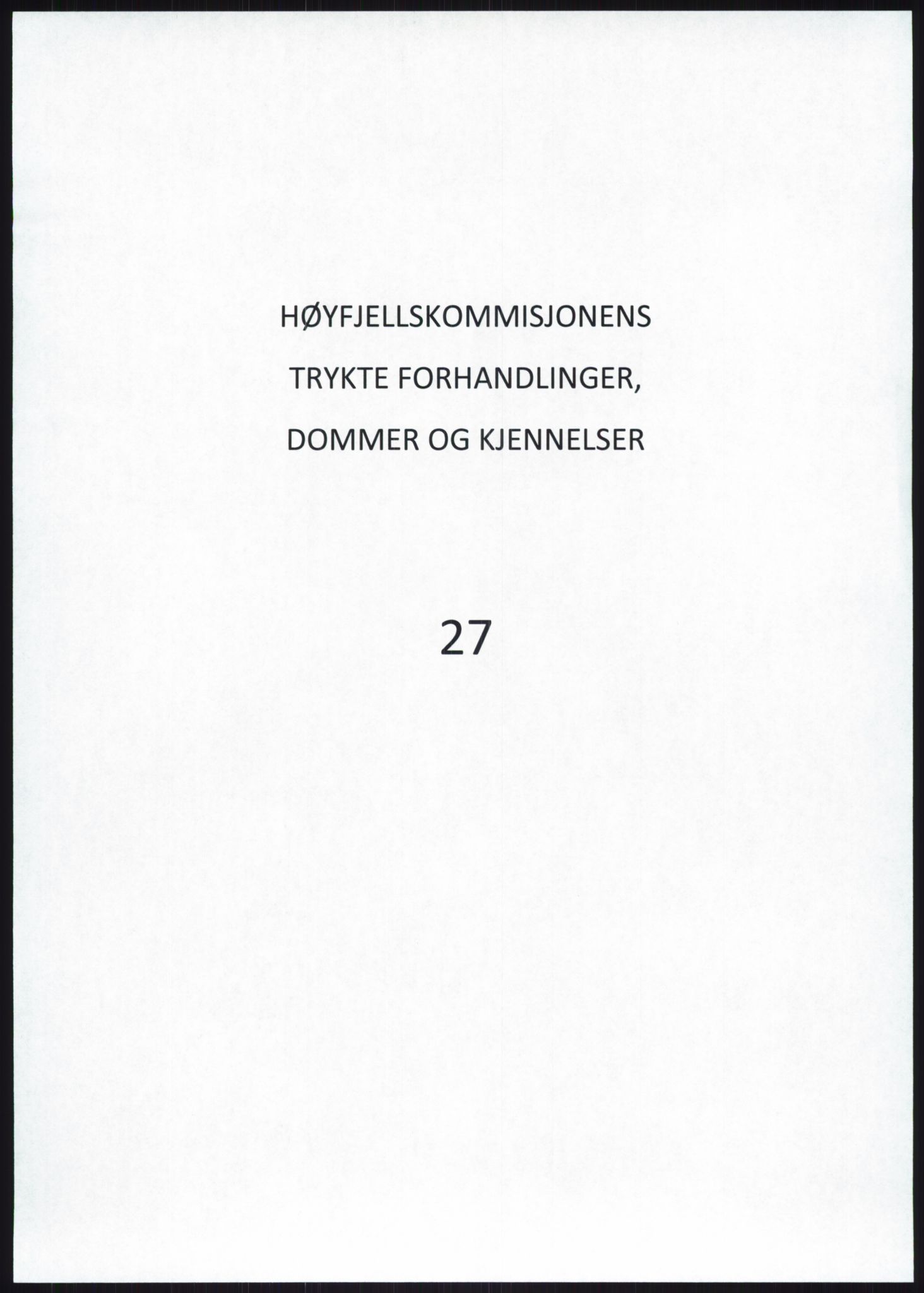 Høyfjellskommisjonen, RA/S-1546/X/Xa/L0001: Nr. 1-33, 1909-1953, s. 1329