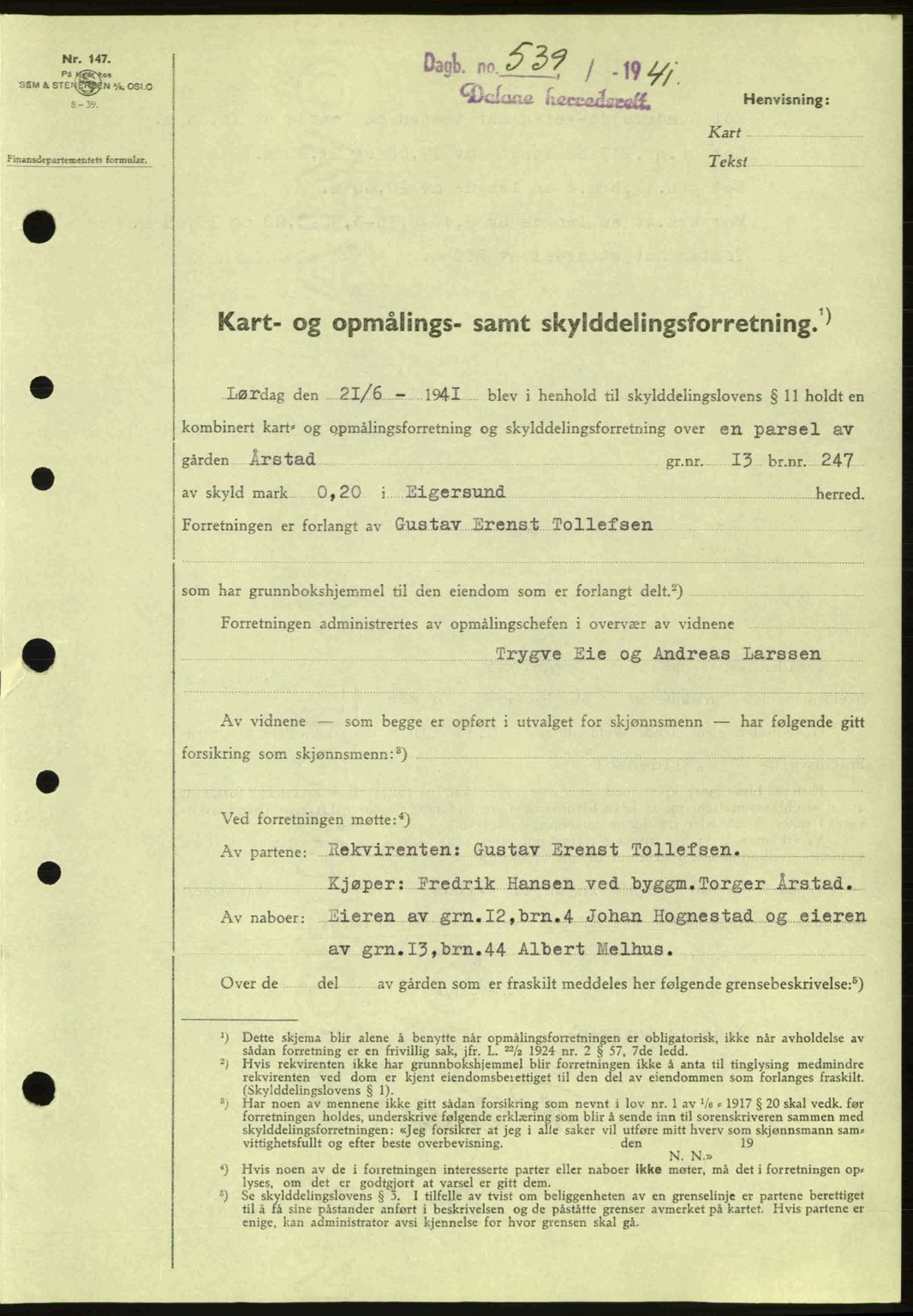 Dalane sorenskriveri, SAST/A-100309/02/G/Gb/L0045: Pantebok nr. A6, 1941-1942, Dagboknr: 539/1941